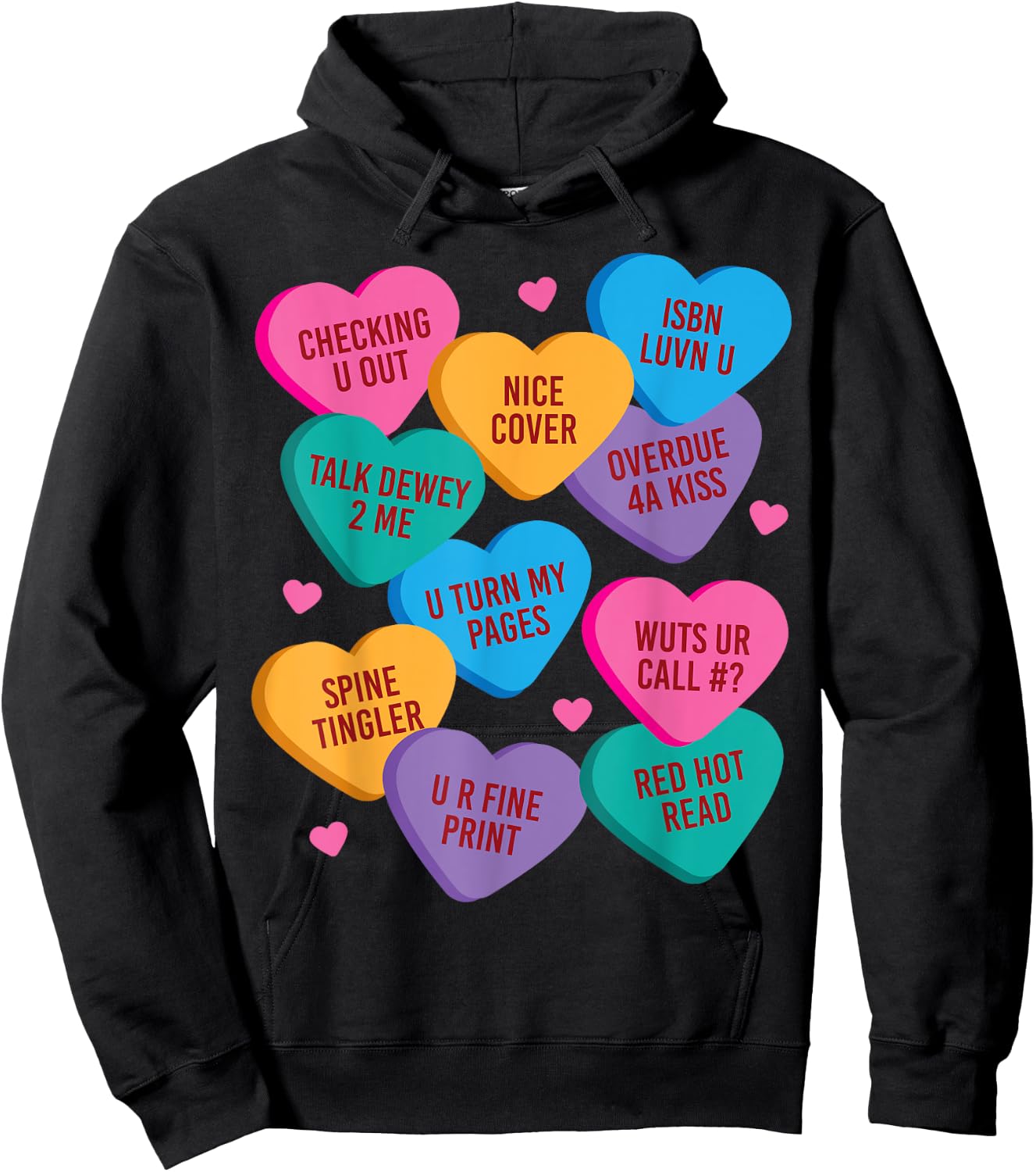 Funny Librarian Shirt Valentines Book Worm Reading Hoodie - Hoodie | Black