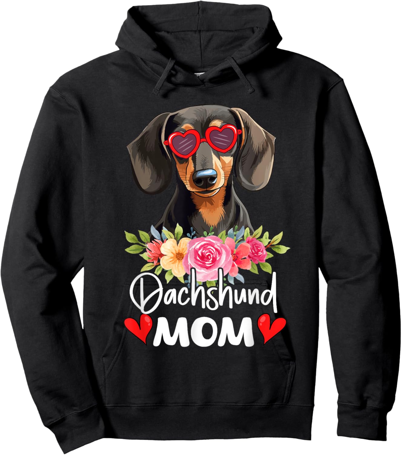 Dachshund Mom Mama Sunglasses Flower Dog Lover Owner Hoodie - Hoodie | Black