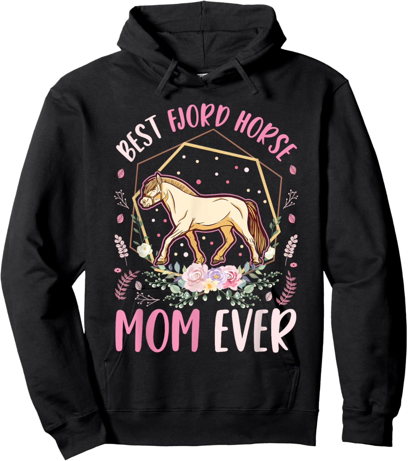 Best Fjord Horse Mom Ever Hoodie - Hoodie | Black