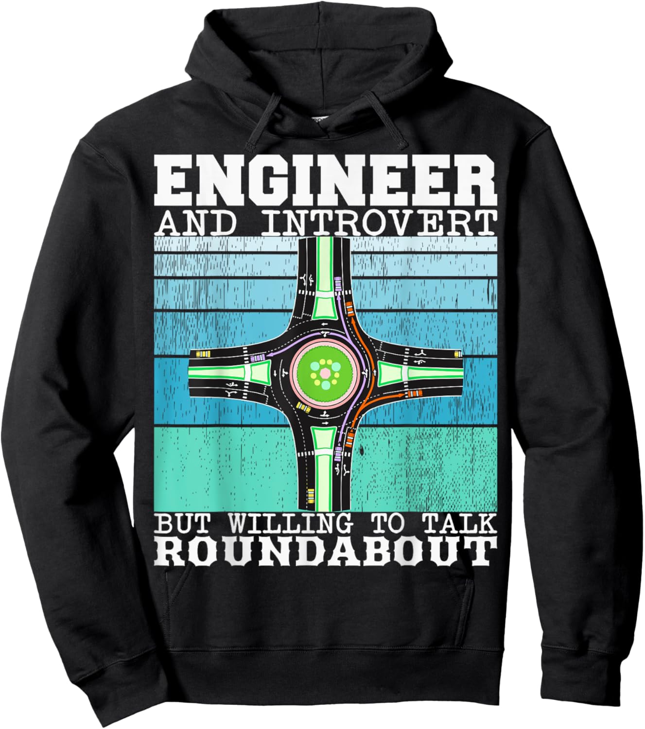 Engineer and Introvert but willing to talk Funny Roundabout Hoodie - Hoodie | Black