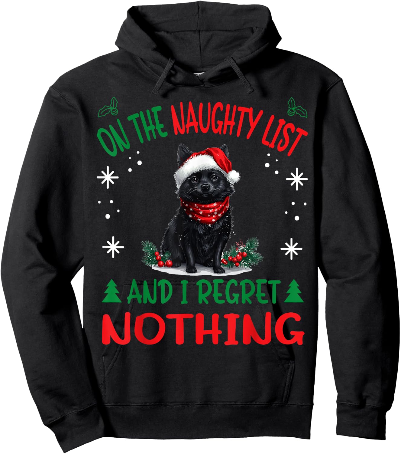 Cute Schipperke dog Dog Christmas On The Naughty List and I Women Hoodie - Hoodie | Black