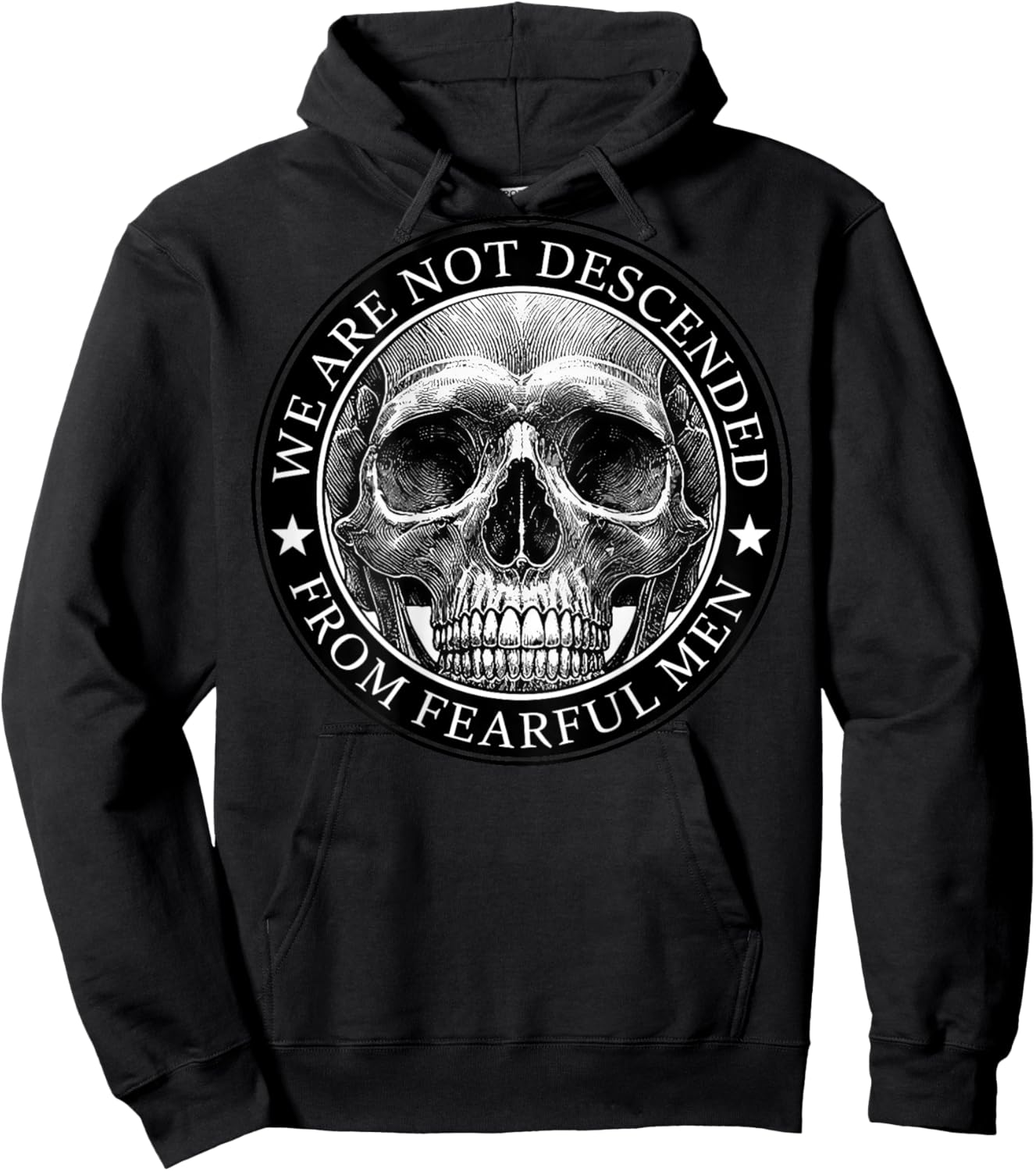 We Are Not Descended From Fearful Men Skull (on back) Hoodie - Hoodie | Black