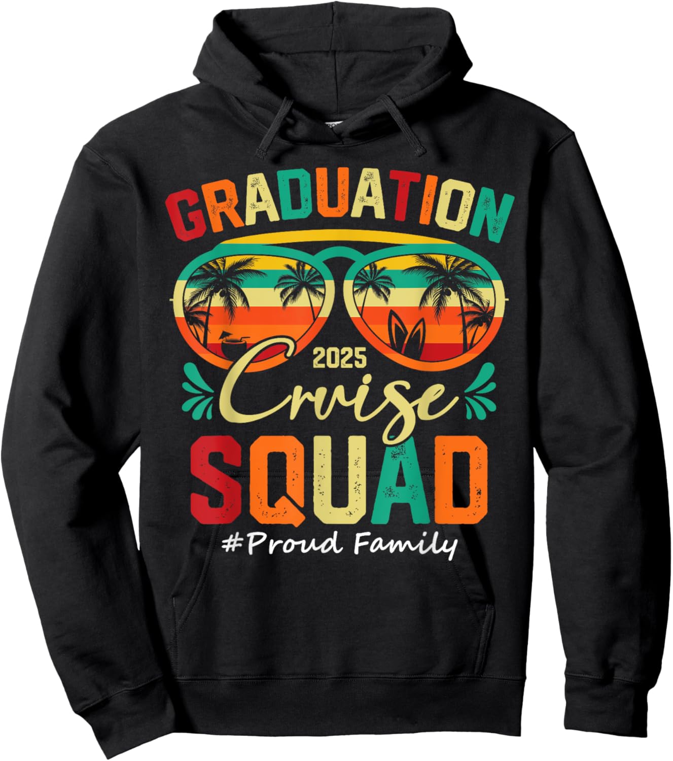 Graduation Cruise Squad 2025 Proud Family Funny Cruising Hoodie - Hoodie | Black
