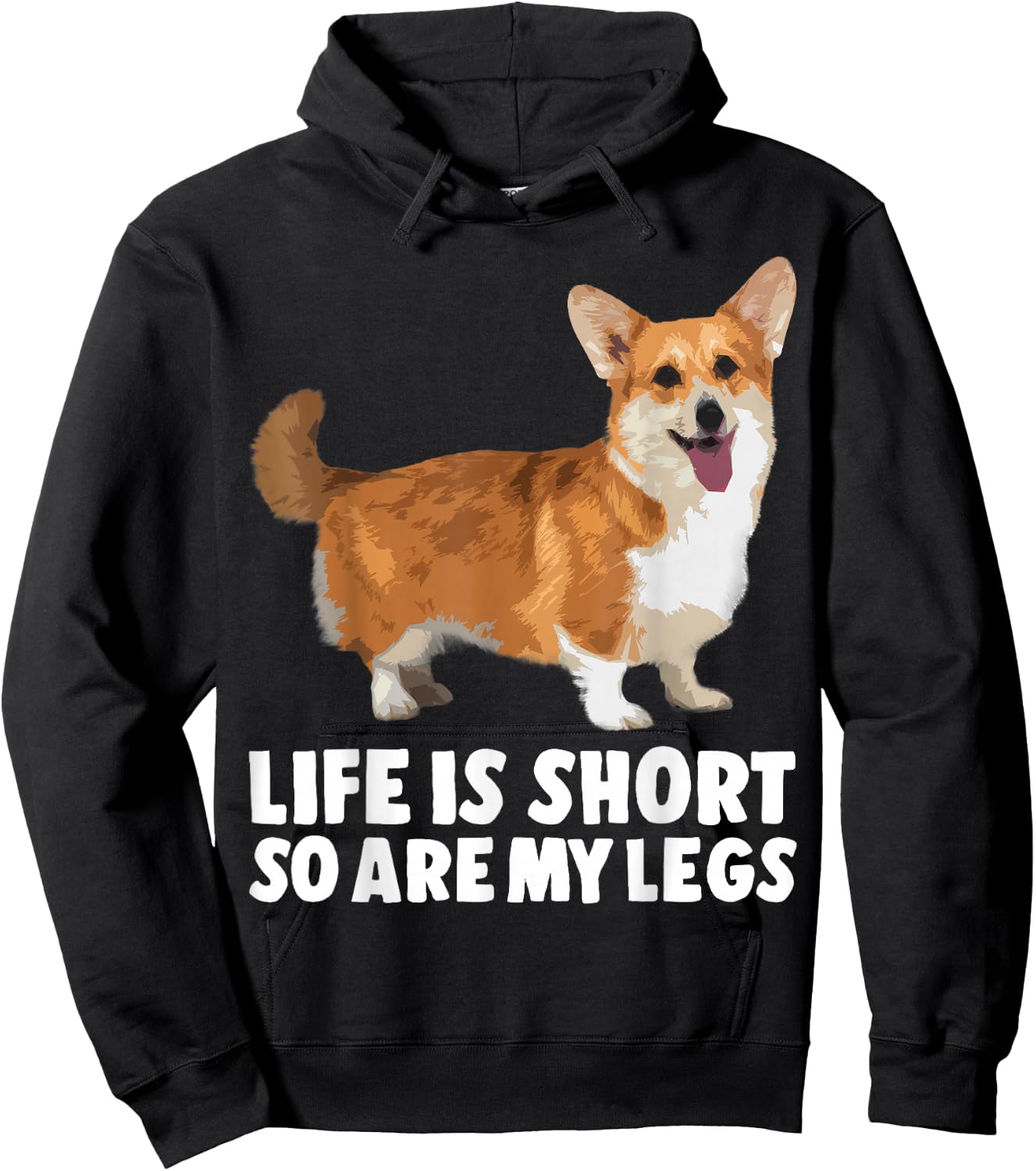 Life Is Short So Are My Legs Funny Corgi Hoodie - Hoodie | Black