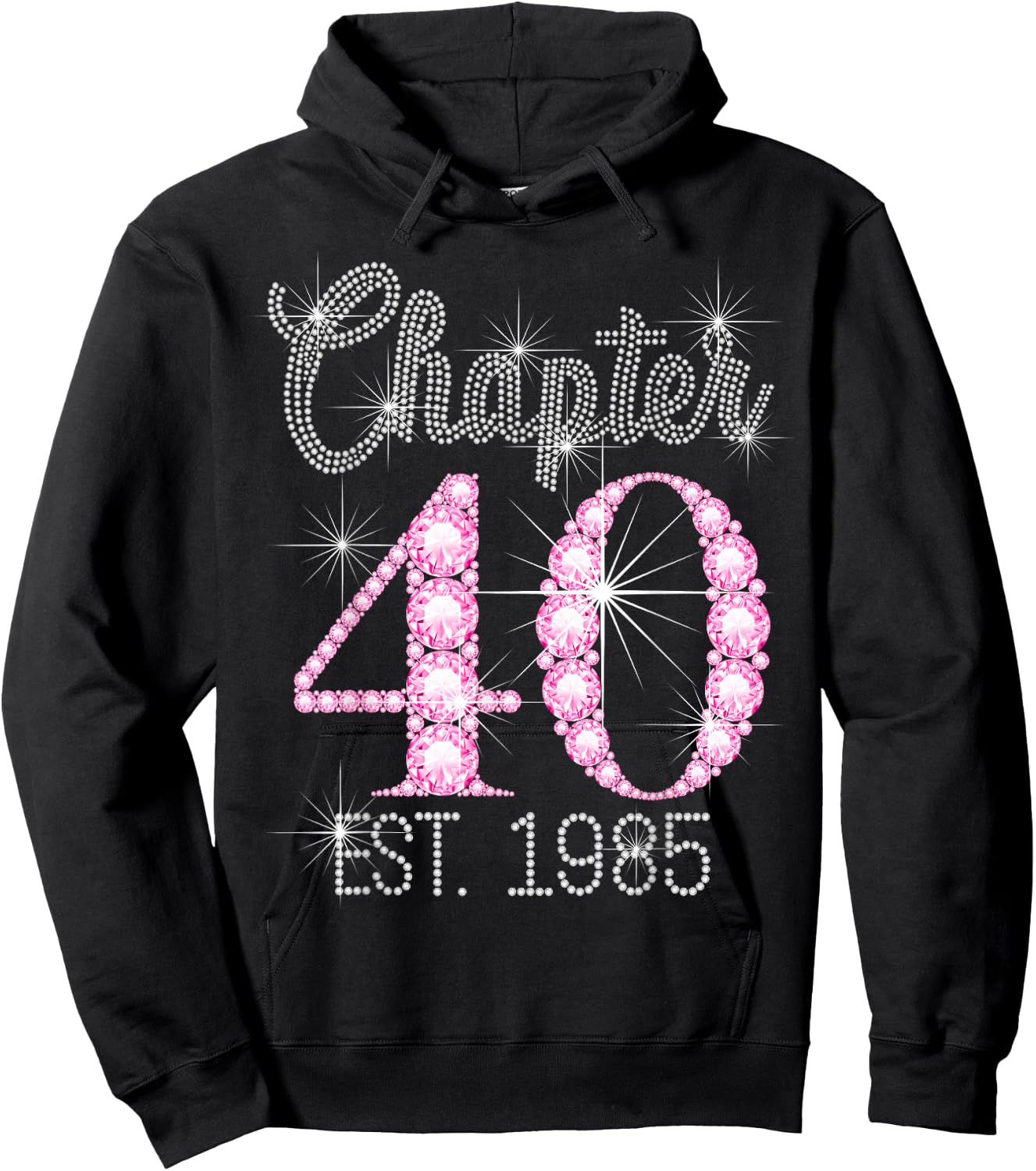 Chapter 40 EST 1985 Happy 40Th Birthday Girl Hoodie - Hoodie | Black