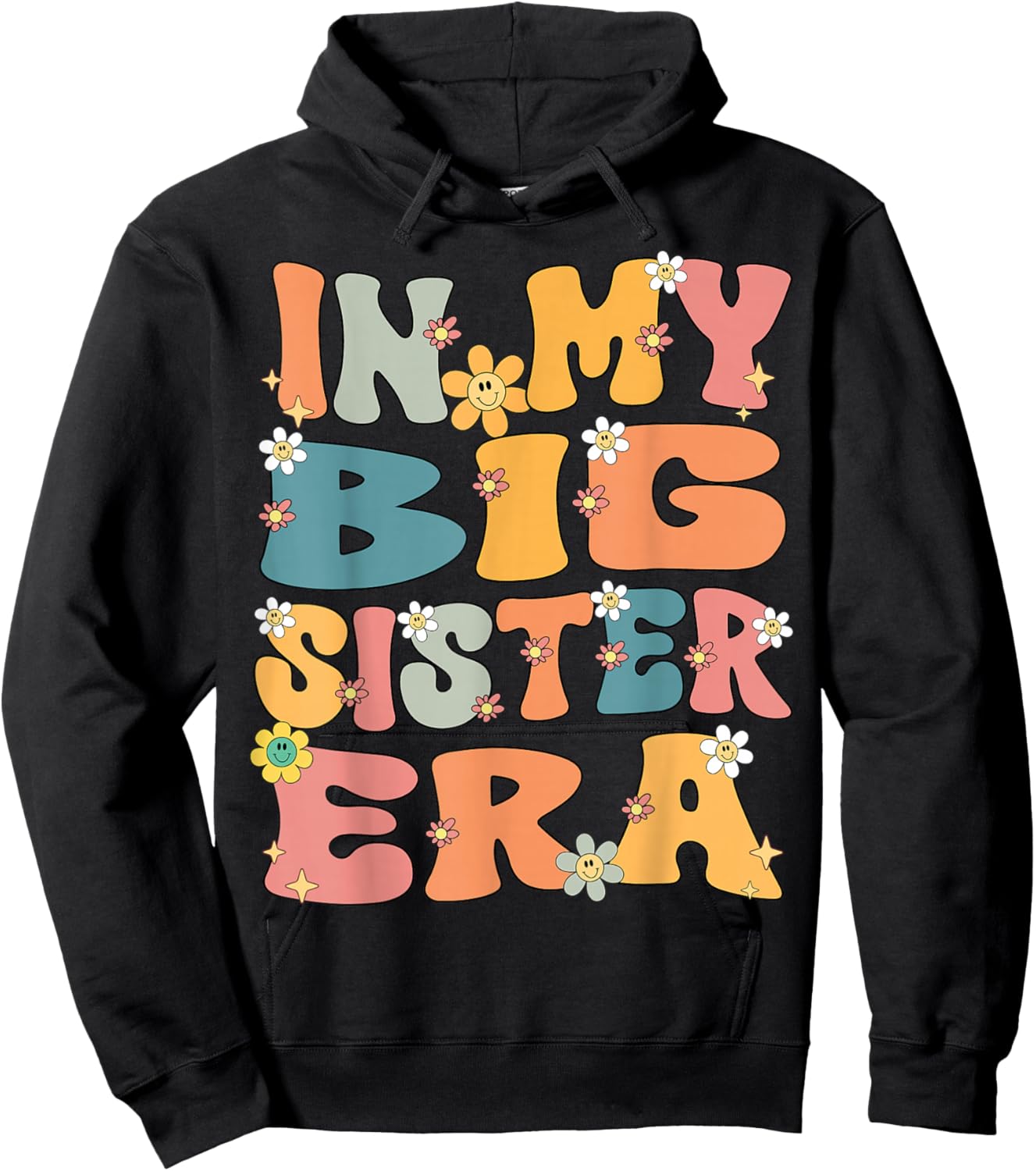 In My Big Sister Era Groovy Big Sister 2025 Cute Big Sis Hoodie - Hoodie | Black