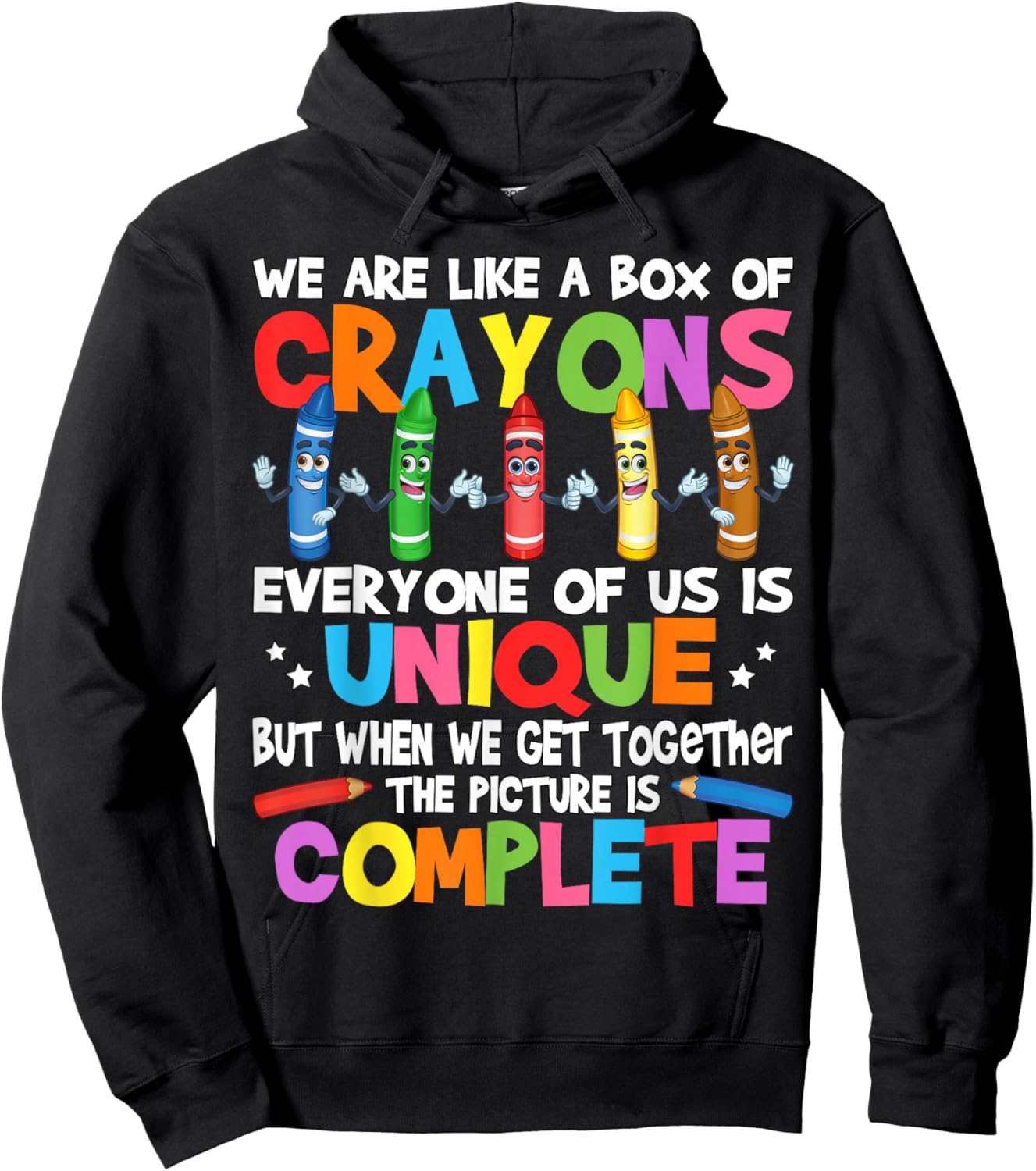 Funny Teacher We are Like a Box of Crayons Hoodie - Hoodie | Black