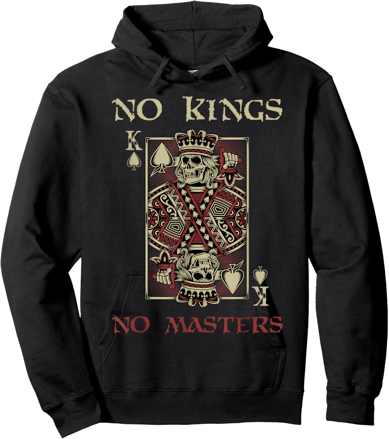 NO KINGS NO MASTERS Strong Bold Defiant Motivating Hoodie - Hoodie | Black