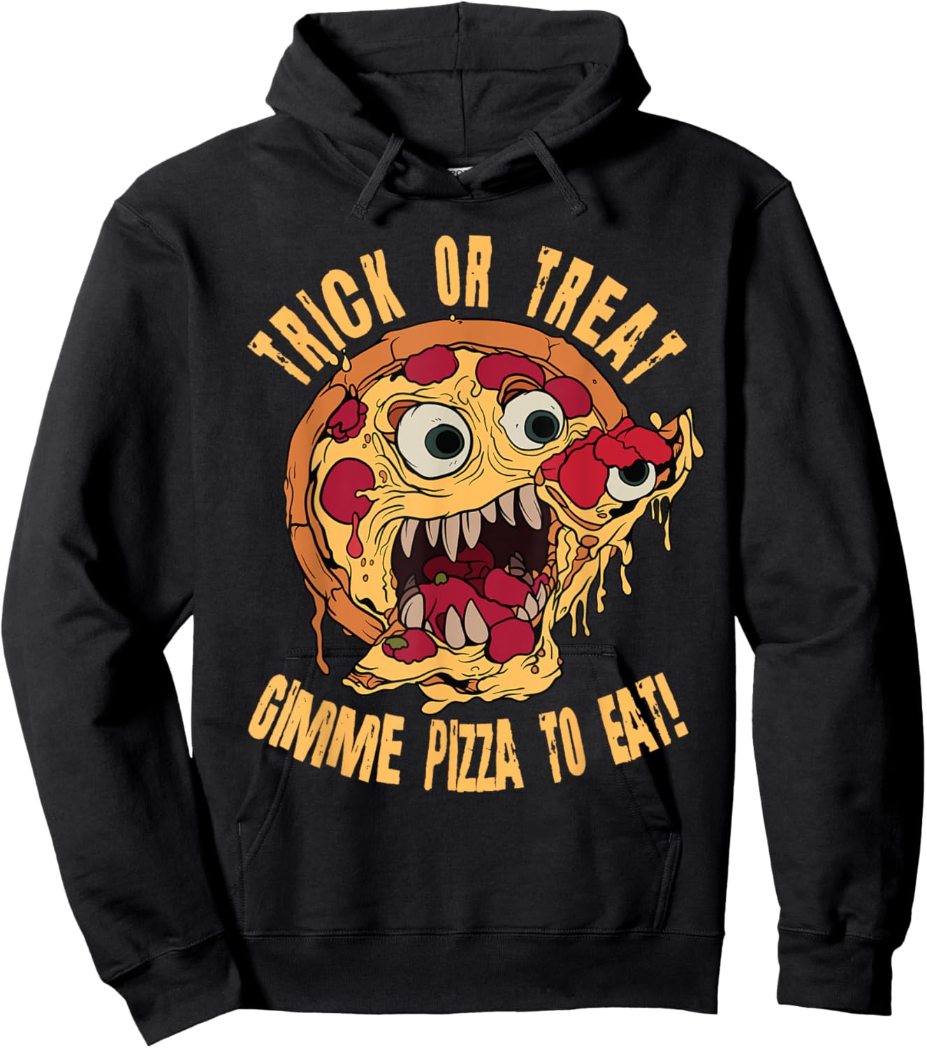 Trick Or Treat Gimme Pizza To Eat Scary Halloween Costume Hoodie - Hoodie | Black