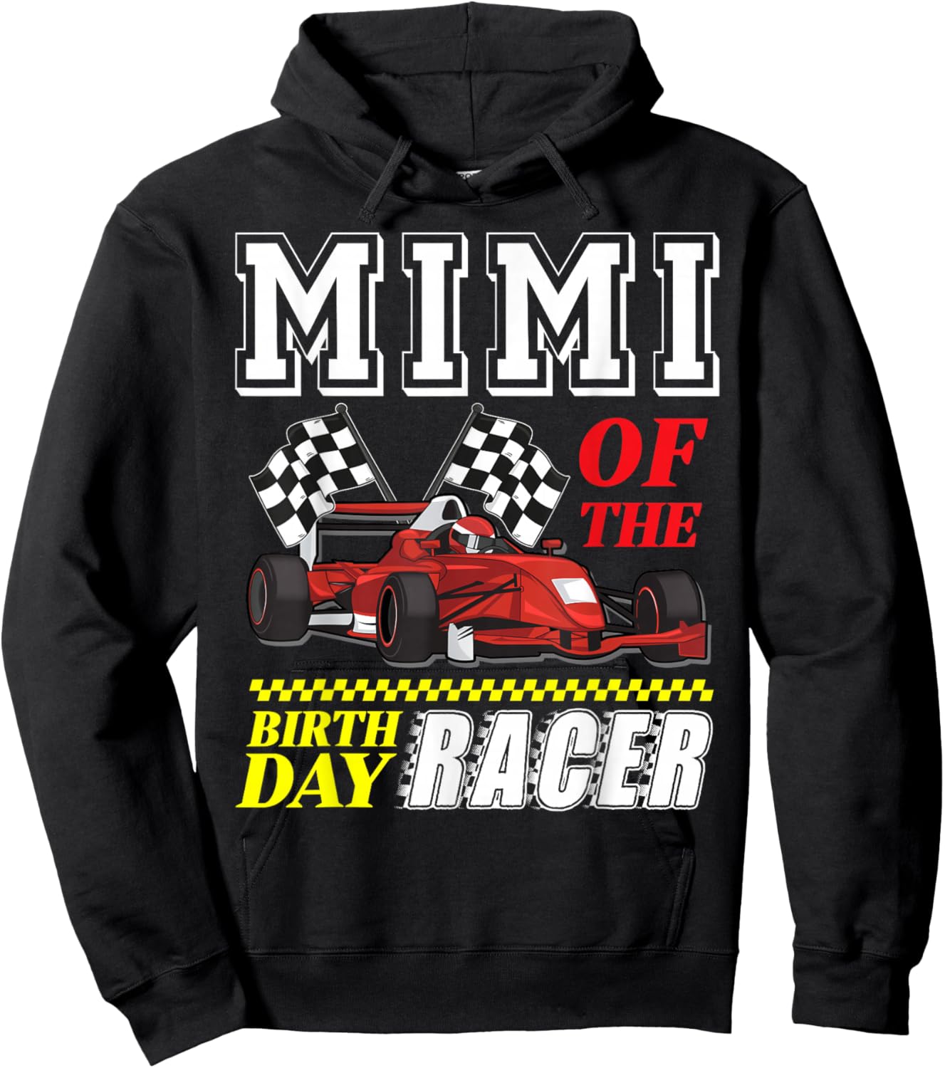Race Car Party Mimi Of The Birthday Racer Racing Family Hoodie - Hoodie | Black