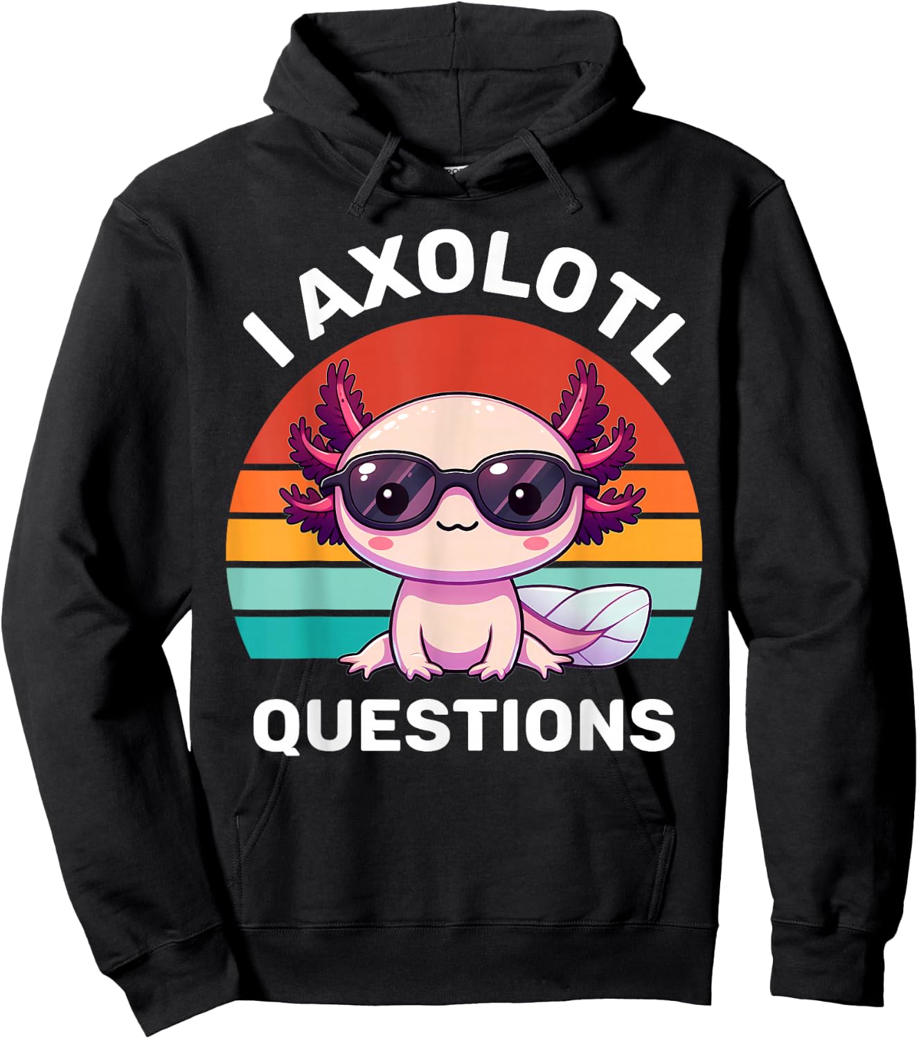 I Axolotl Questions Kids Funny Cute Axolotl Retro Vintage Hoodie - Hoodie | Black