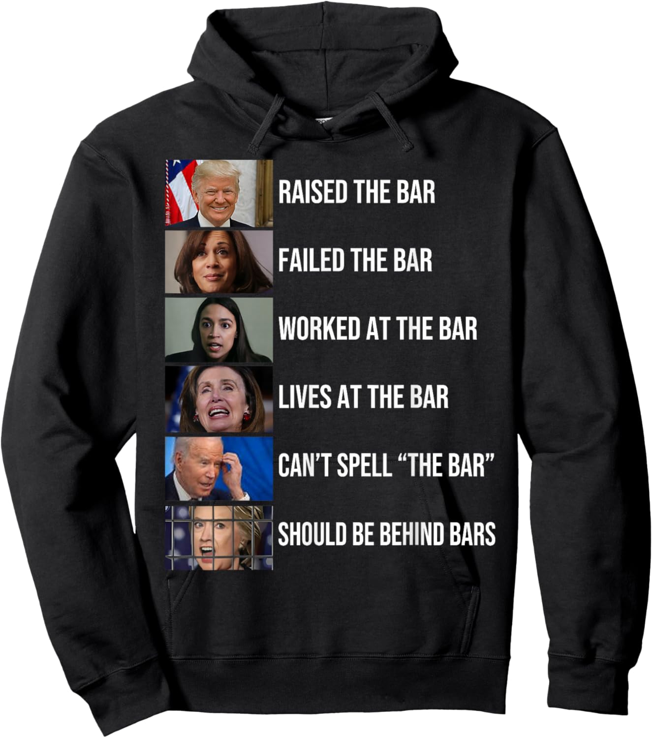Trump Raised The Bar Failed The Bar Worked At The Bar , Small, Black Hoodie - Hoodie | Black
