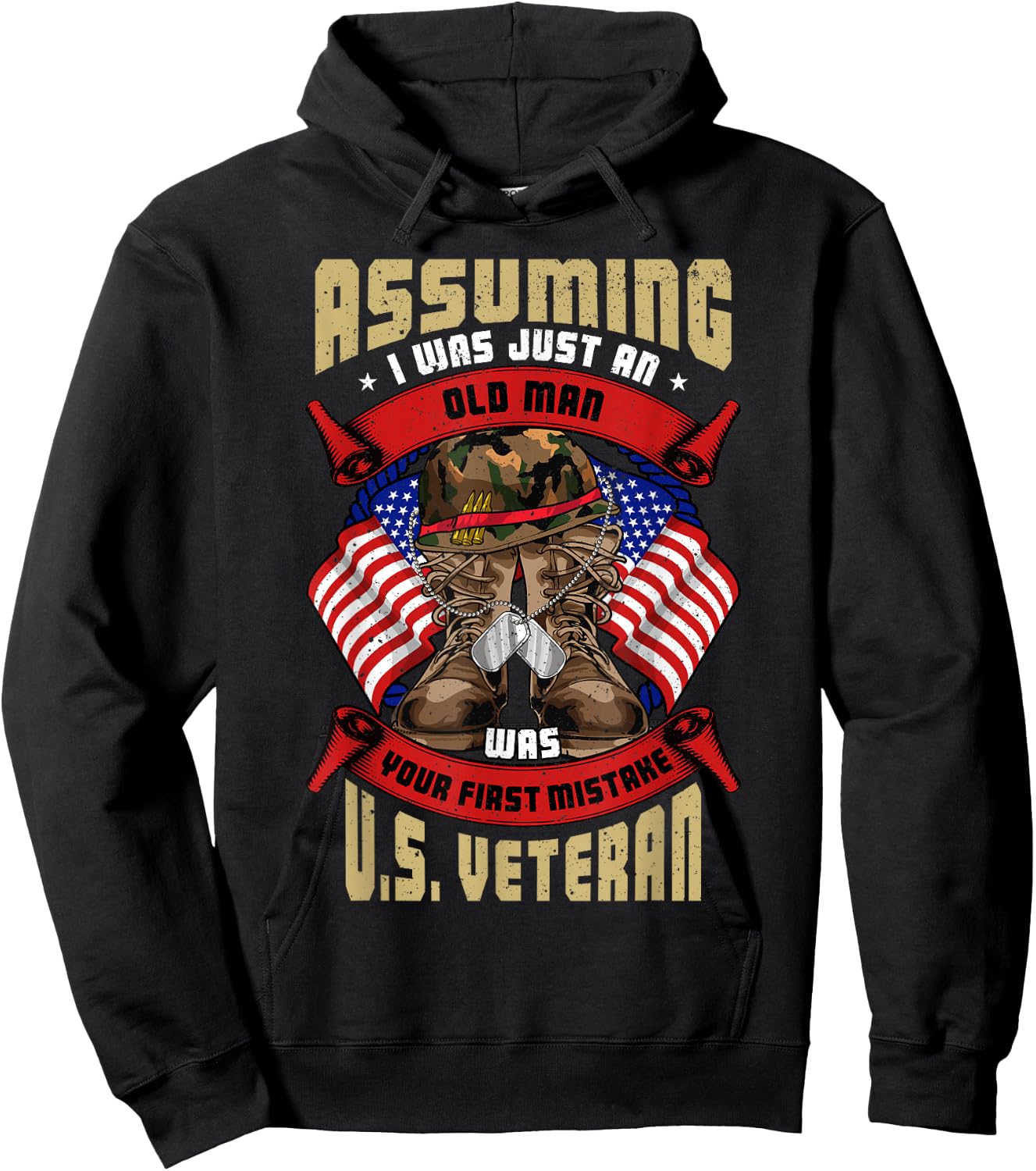 Assuming I was an Old Man Was Your First Mistake U.S. Vet Hoodie - Hoodie | Black