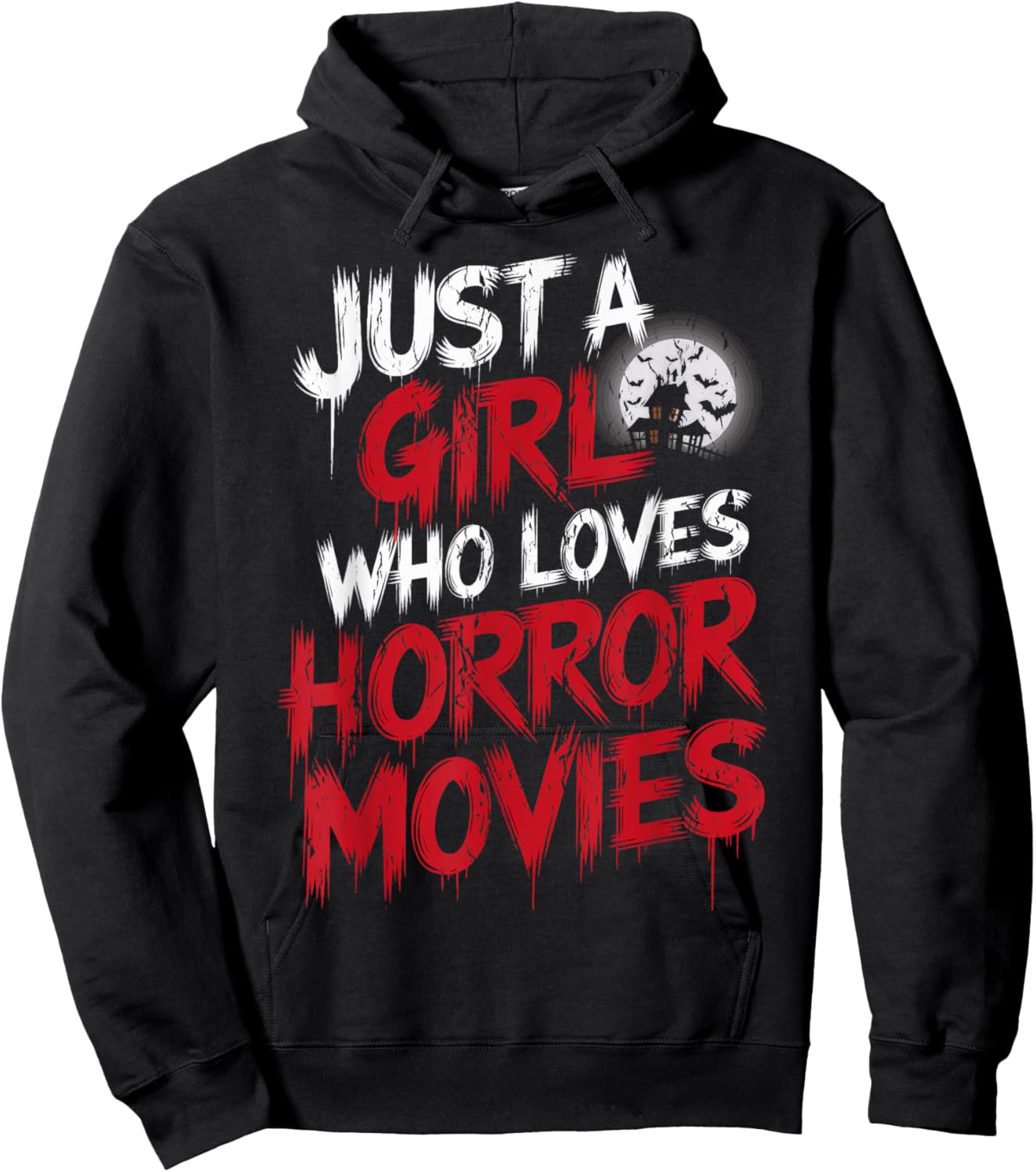 Just A Girl Who Loves Horror Movies Spooky Vibes Horror Fan Hoodie - Hoodie | Black