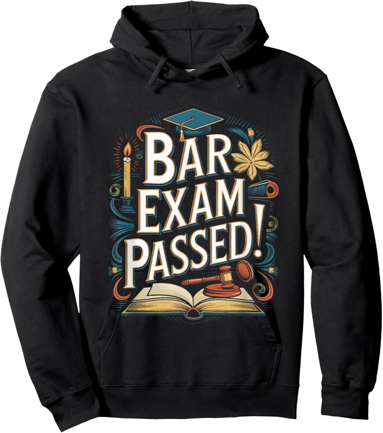 Bar Exam Passed Celebration Shirt Hoodie - Hoodie | Black