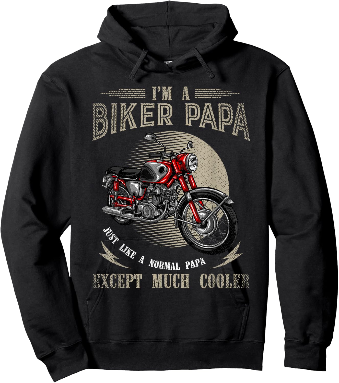 Im A Biker Papa Just Like A Normal Papa Funny Biker Hoodie - Hoodie | Black