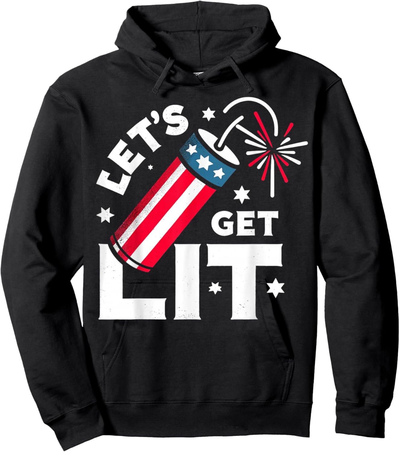 Patriotic 4th of july Let's Get Lit Hoodie - Hoodie | Black