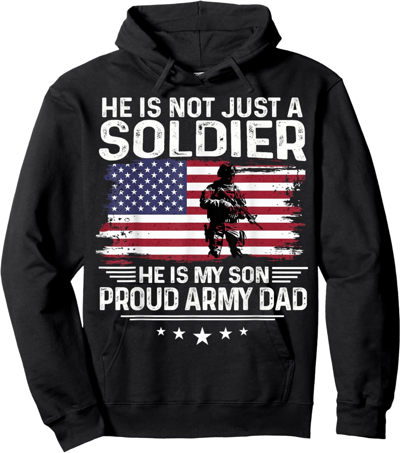 Retro He Is Not Just A Soldier He is My Son - Proud Army Dad Hoodie - Hoodie | Black
