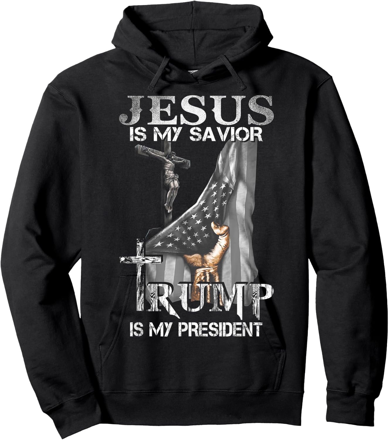 Jesus Is My Savior Trump Is My President Shirt women Hoodie - Hoodie | Black