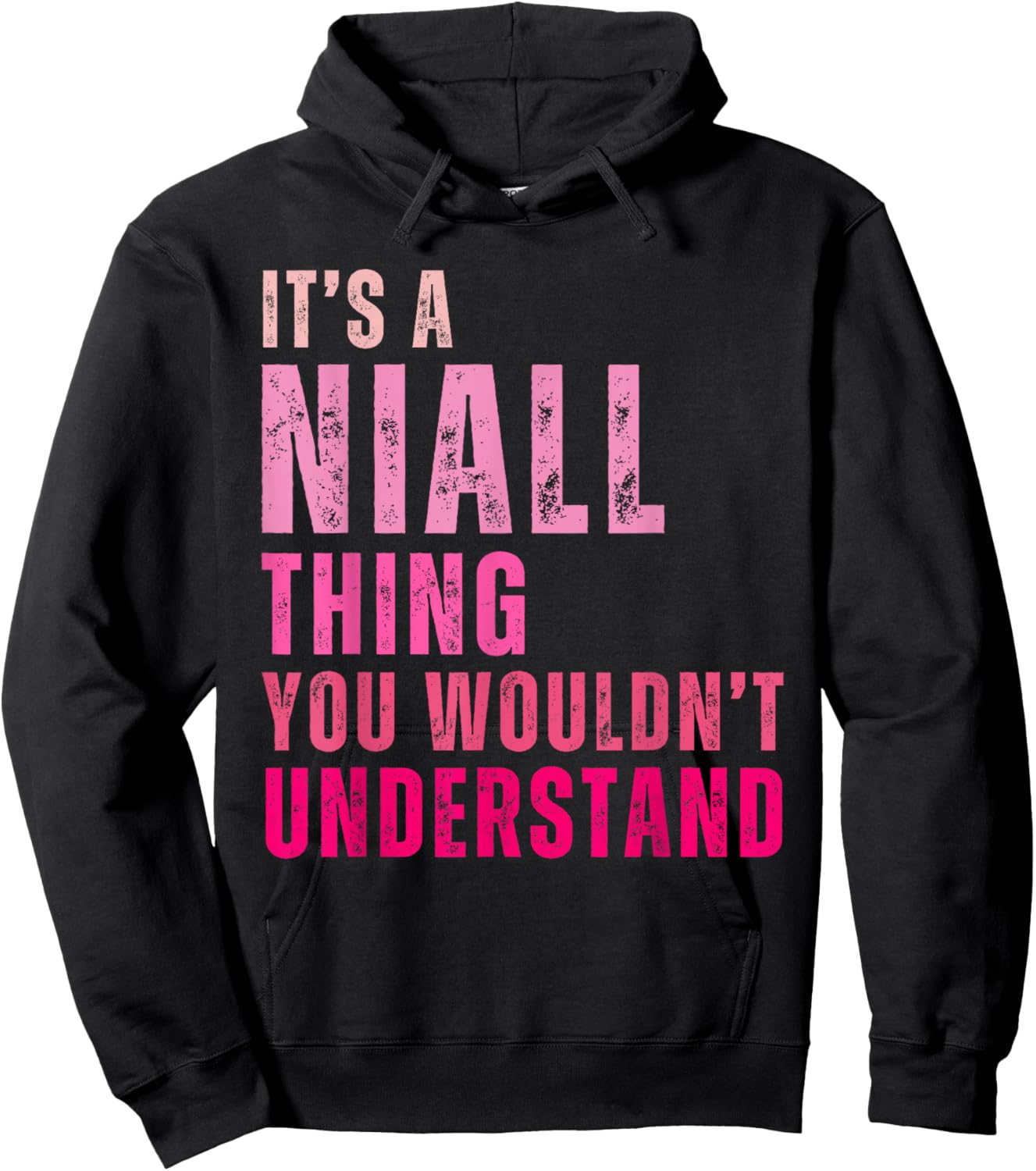 It's A Niall Thing You Wouldn't Understand Niall Vintage Hoodie - Hoodie | Black