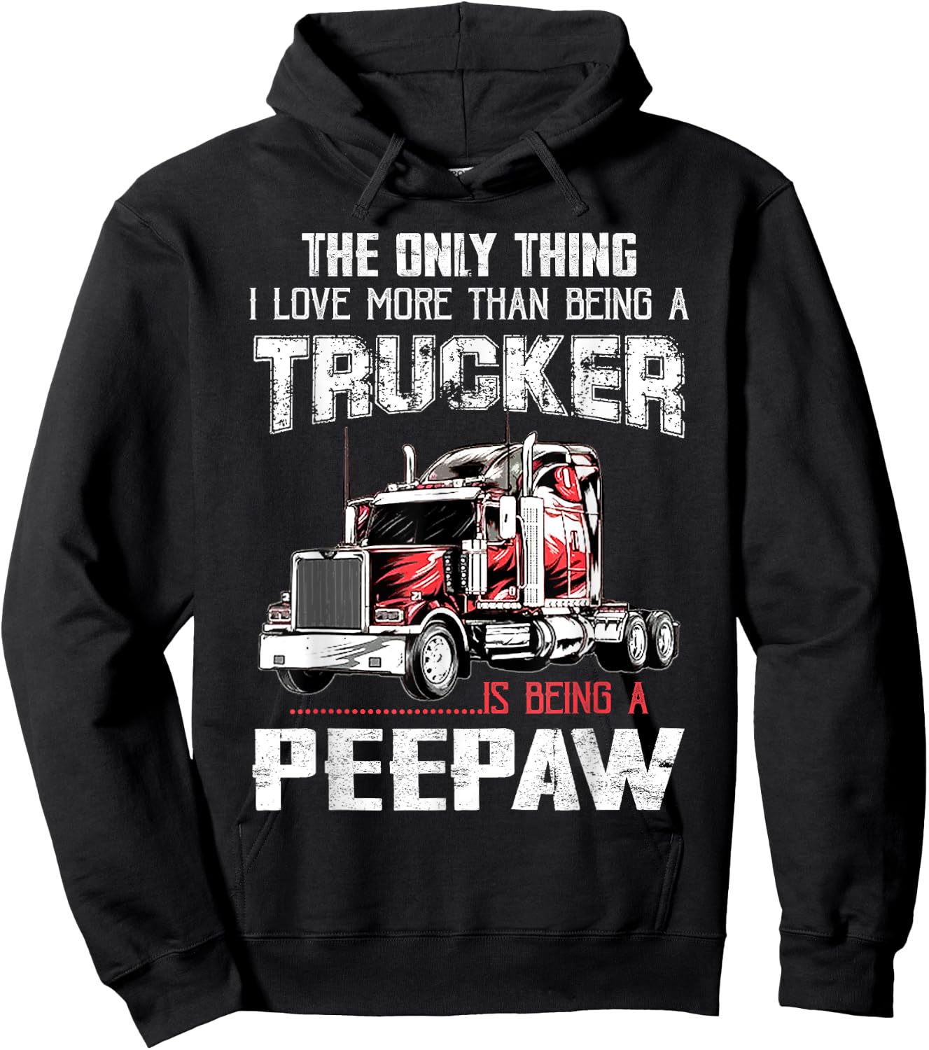 Trucker Peepaw Truck Driver Grandpa Peepaw Hoodie - Hoodie | Black
