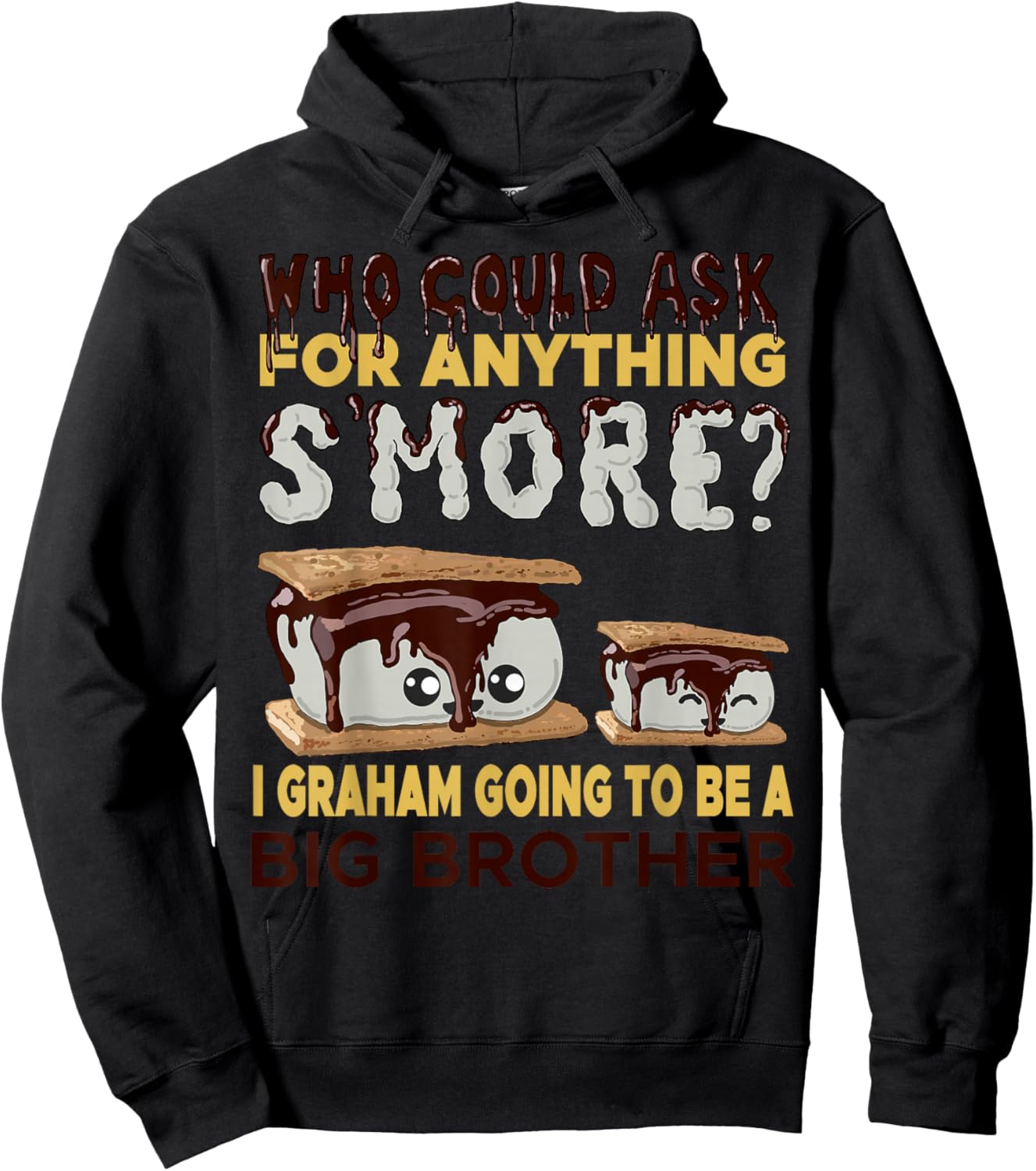 Smores Big Brother Pregnancy Announcement Funny Baby Reveal Hoodie - Hoodie | Black