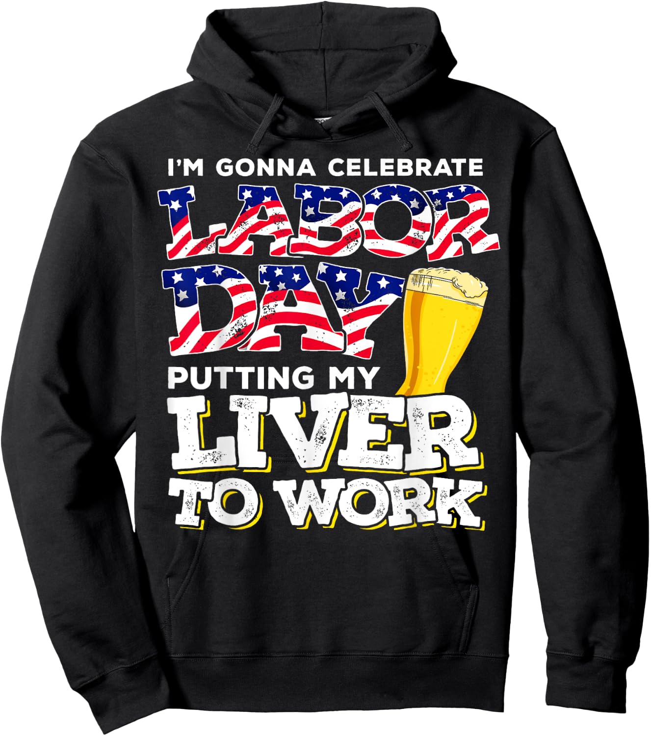 Funny Party Work Labor Day Gift Hoodie - Hoodie | Black