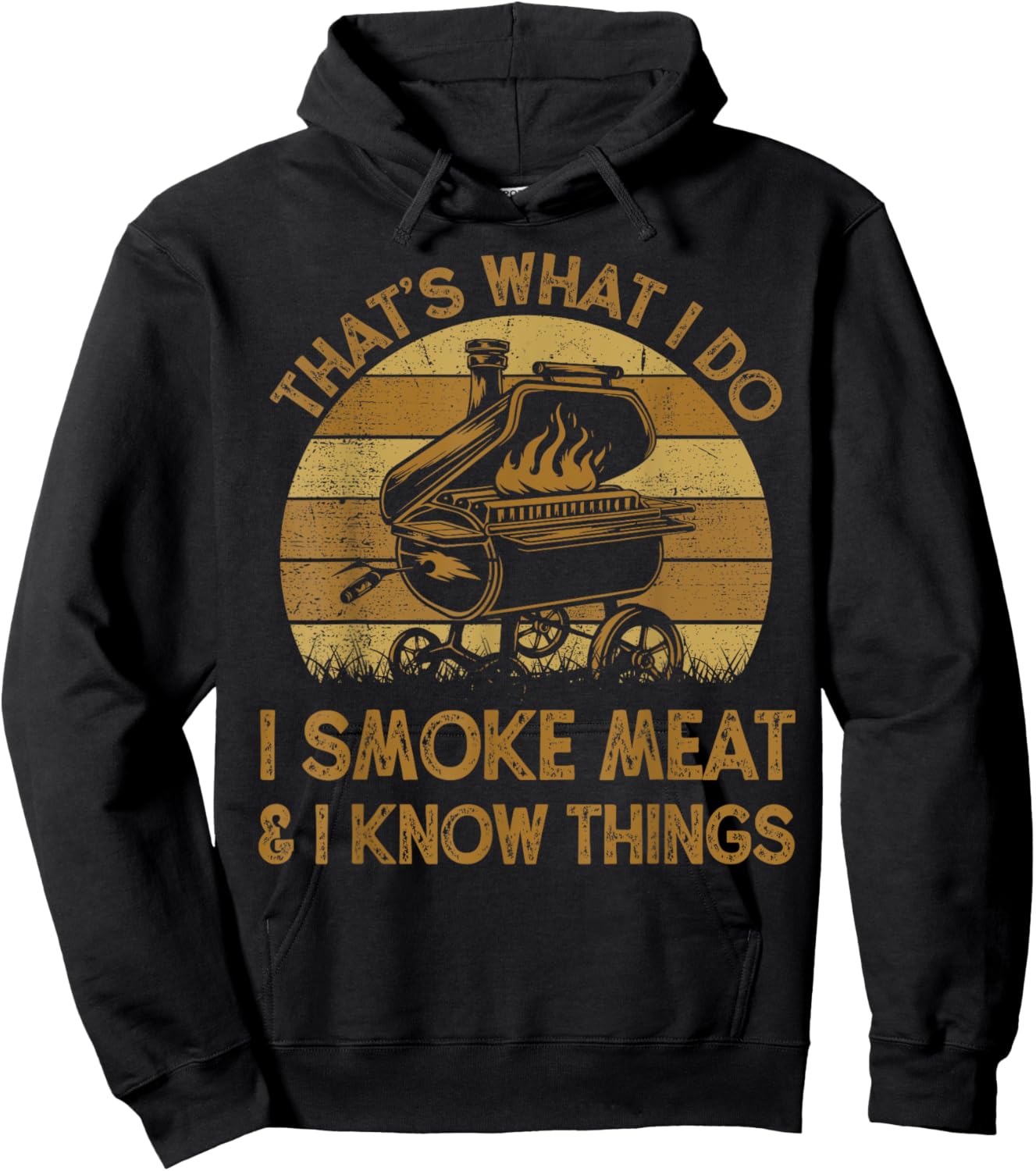 Chef Dad That's What I Do I Smoke Meat & I Know Things BBQ Hoodie - Hoodie | Black