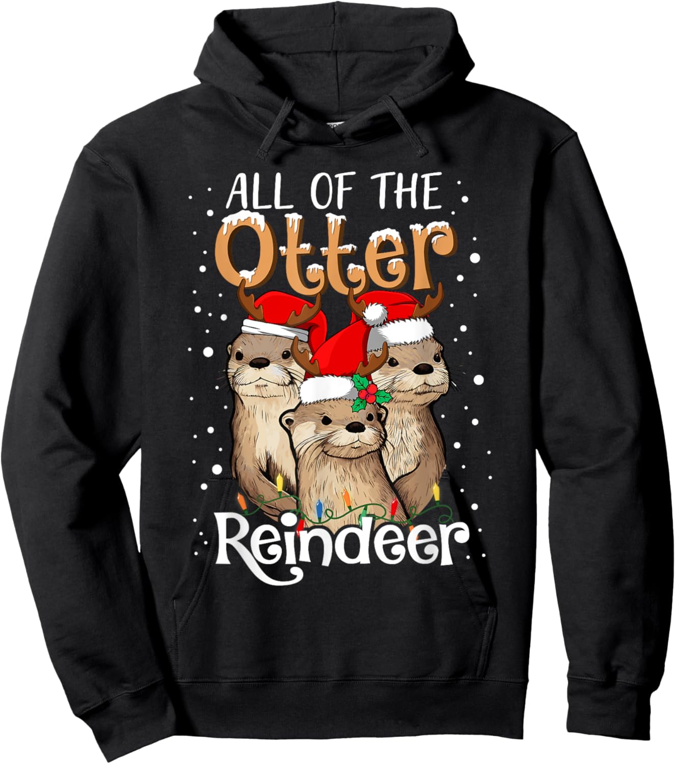 All of the Otter Reindeer Christmas Otters Santa Xmas Pajama Hoodie - Hoodie | Black