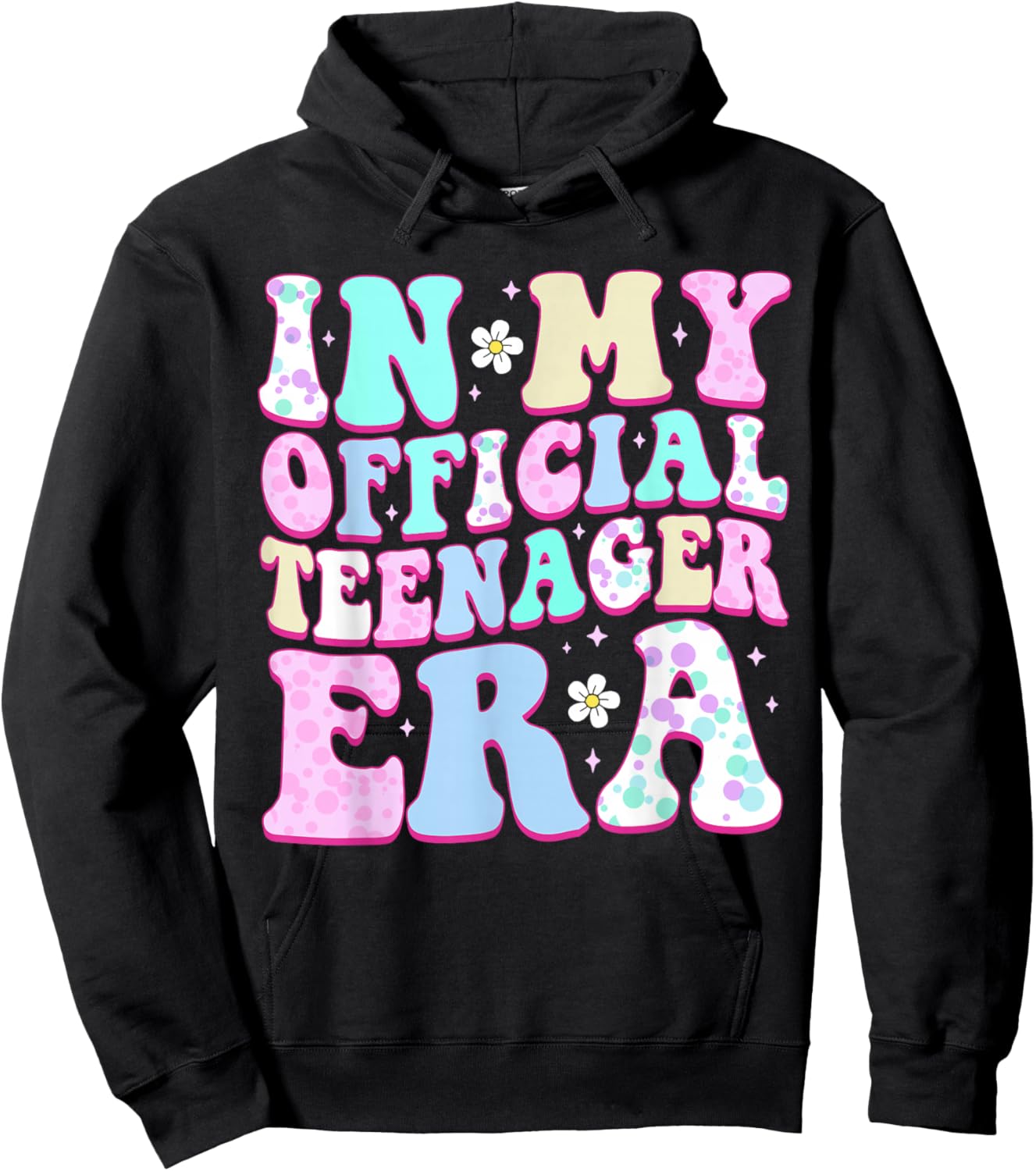 in My Official Teenager Era 13th Birthday13 Years Old Hoodie - Hoodie | Black