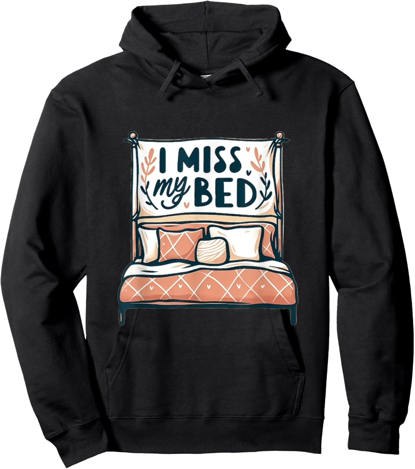 I Miss My Bed Lazy Night Boho Graphic Housewarming Graphic Hoodie - Hoodie | Black