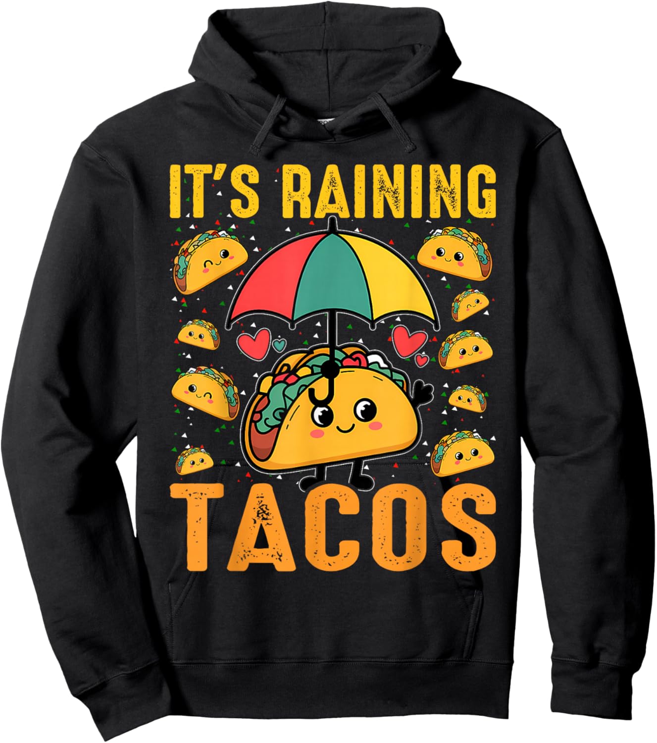 It's Raining Tacos Funny Taco Lovers Kids Girls Boys Hoodie - Hoodie | Black