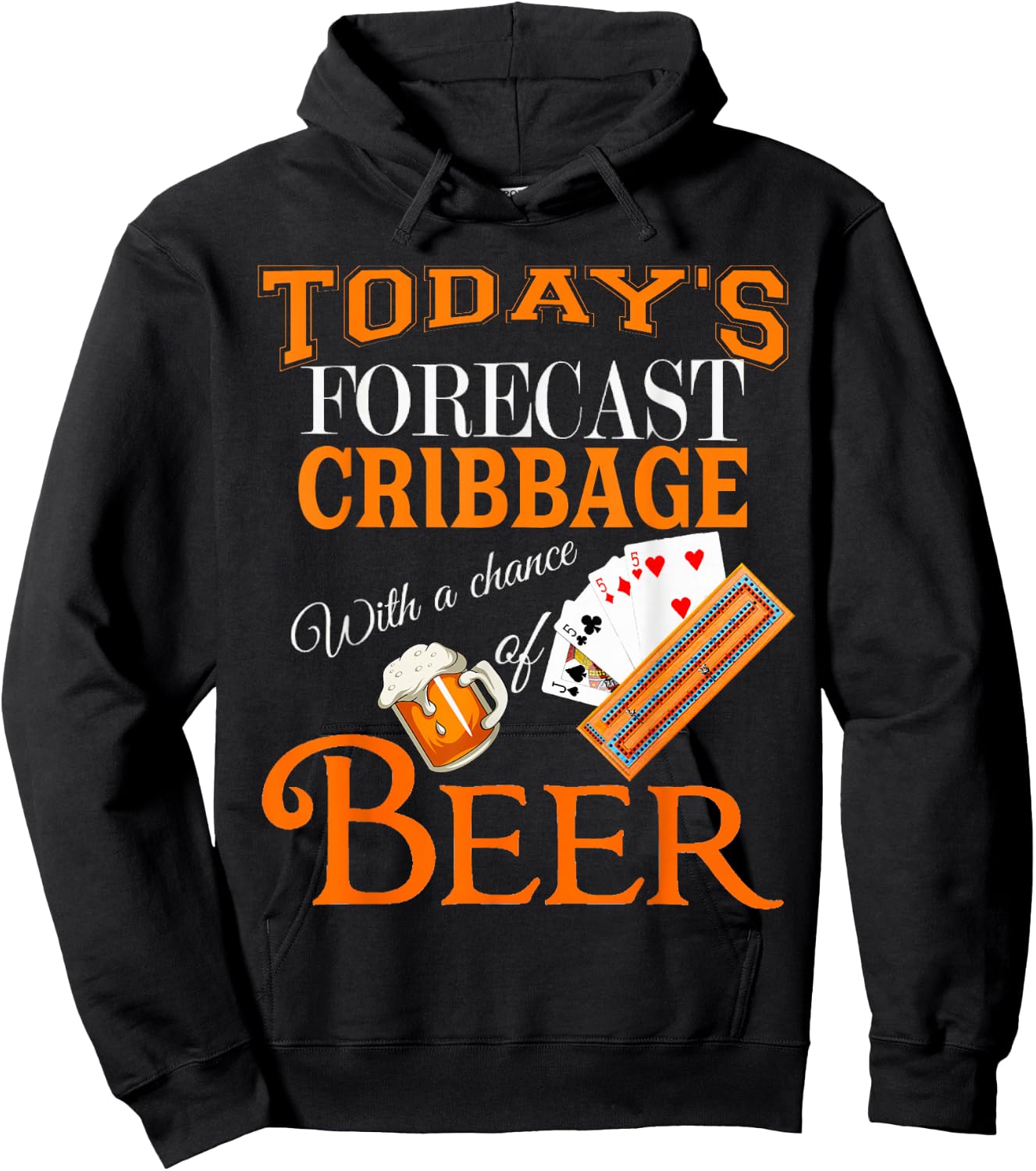 Today's Forecast Beer & Cribbage Funny Best Player Design Hoodie - Hoodie | Black