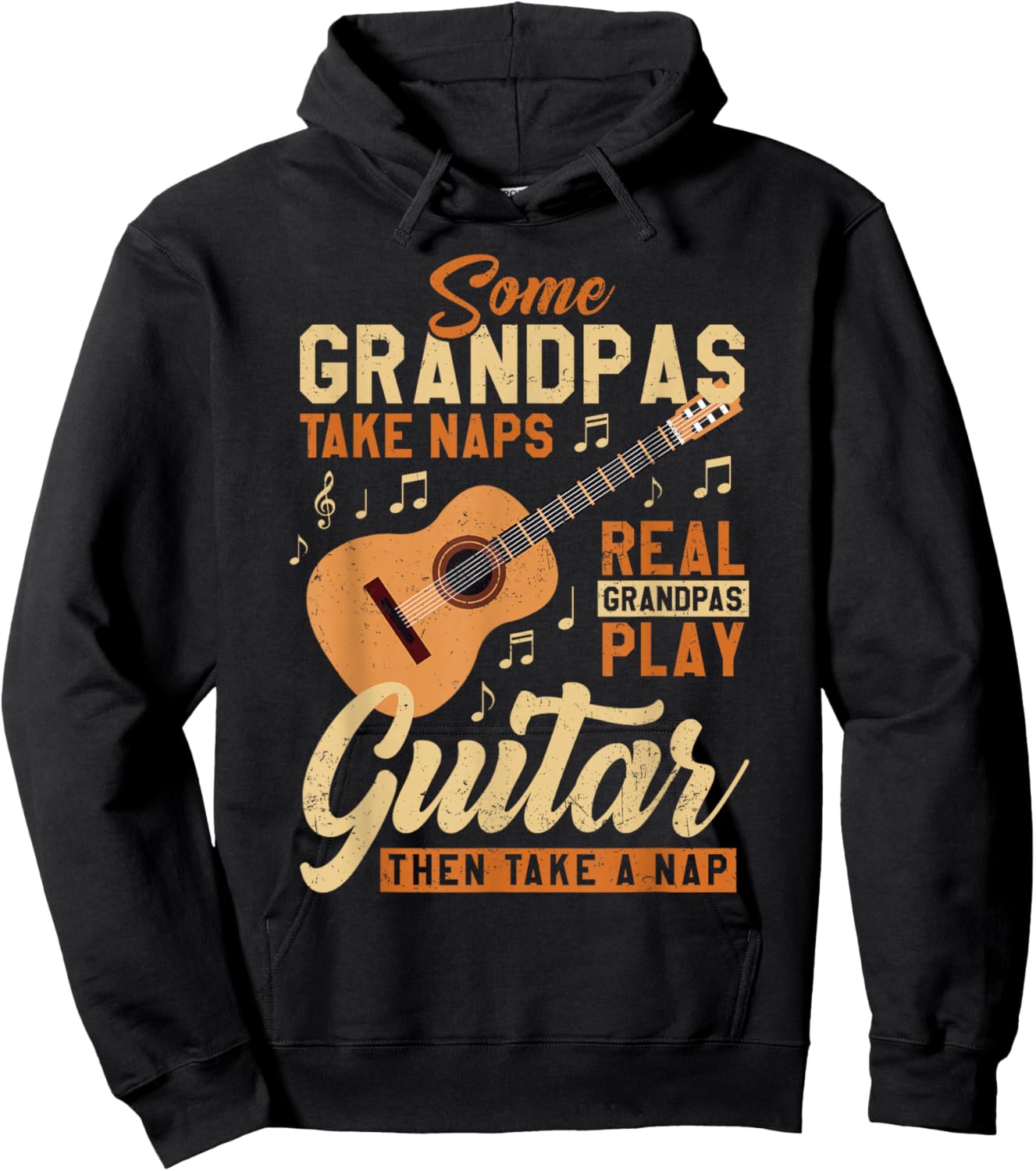 Some Grandpas Take Naps Real Grandpas Play Guitar Father Day Hoodie - Hoodie | Black