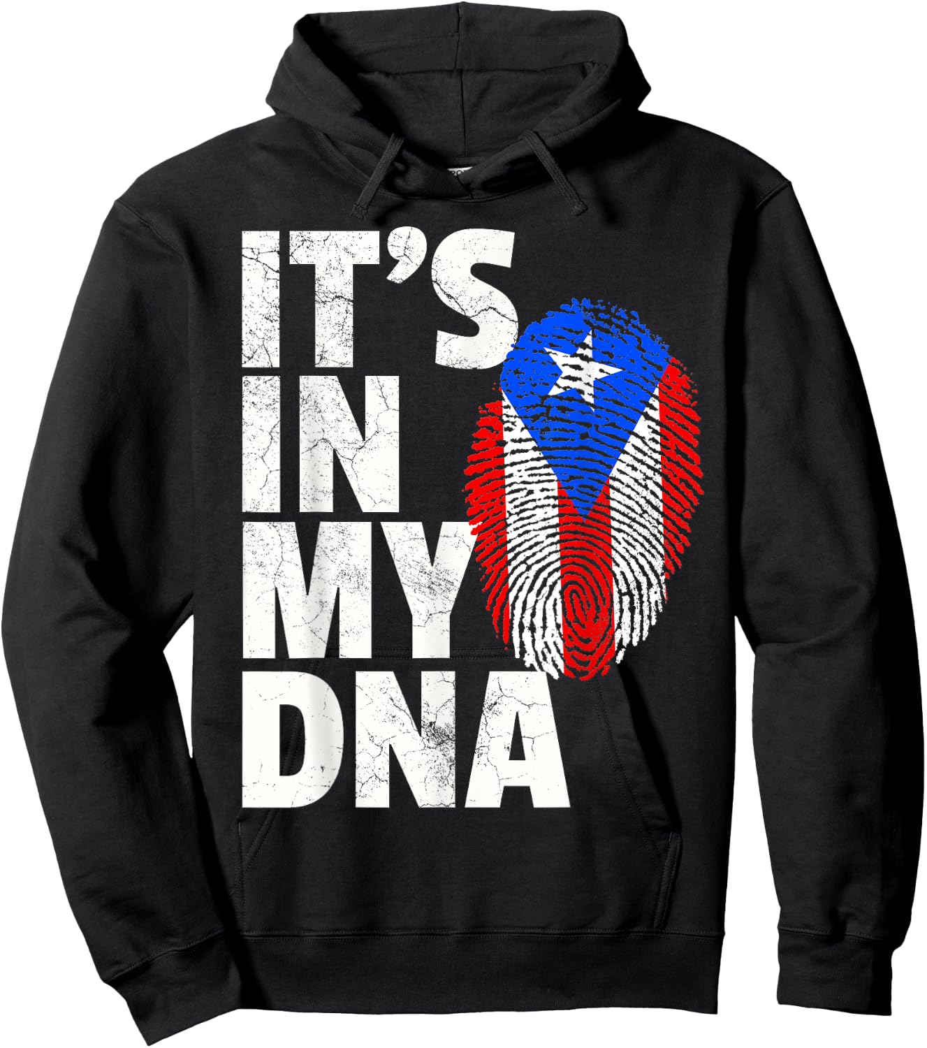 IT'S IN MY DNA Puerto Rico Flag Rican National Pride Roots Hoodie - Hoodie | Black