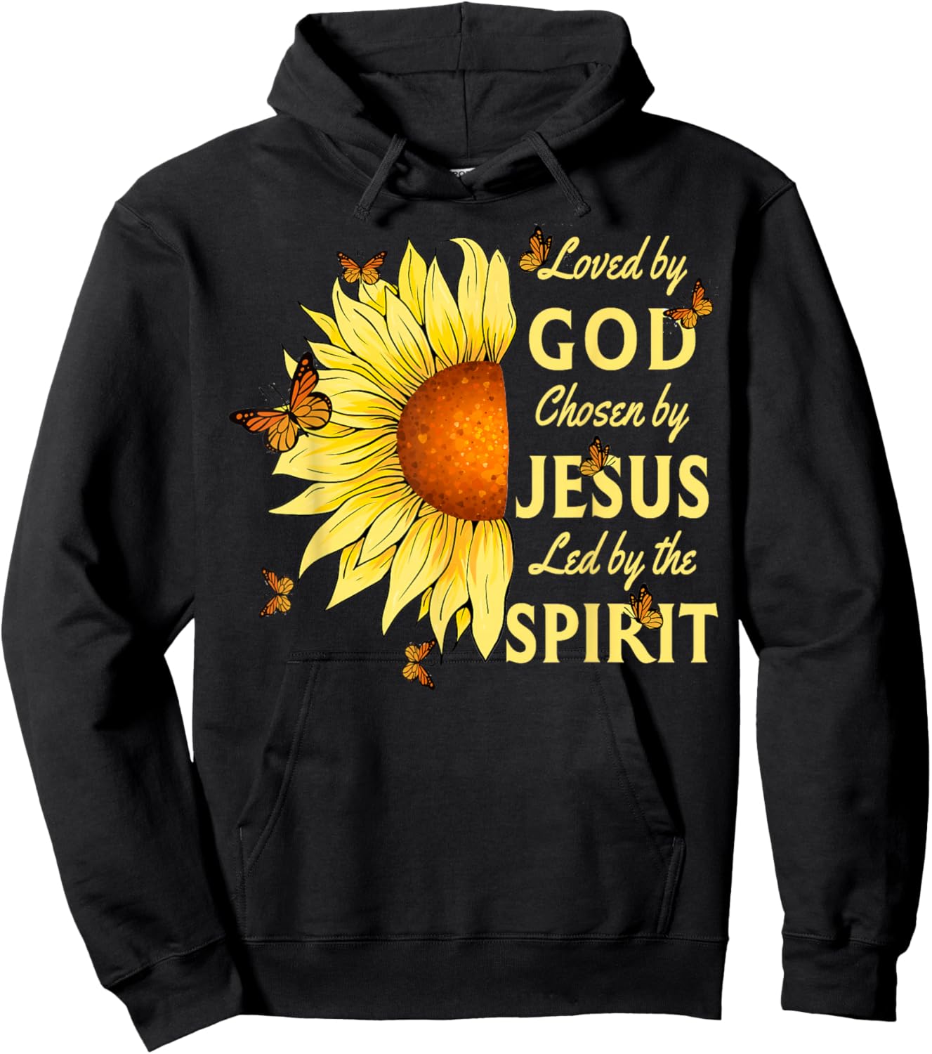 Loved By God Chosen By Jesus Sunflower And Butterfly Hoodie - Hoodie | Black