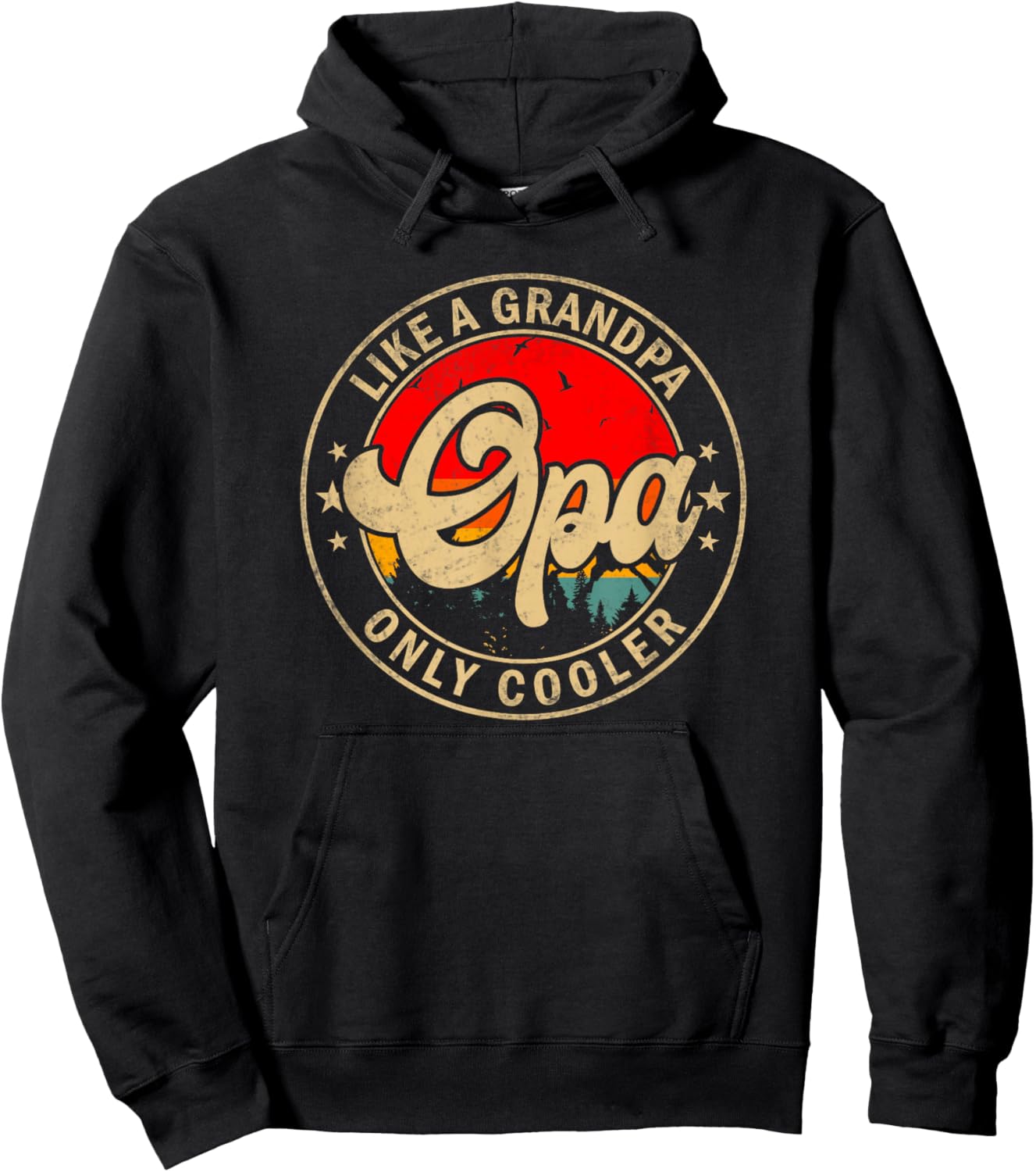 Opa Like A Grandpa Only Cooler Funny Papa Grandpa Hoodie - Hoodie | Black