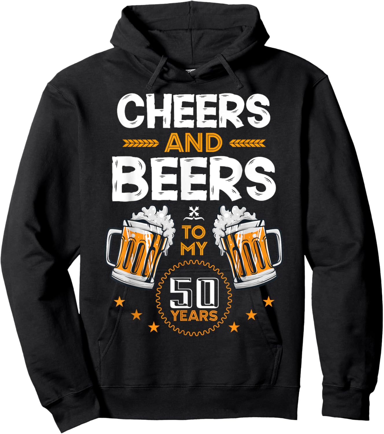 Cheers and Beers To My 50 Years 50th Birthday Drinking Beer Hoodie - Hoodie | Black