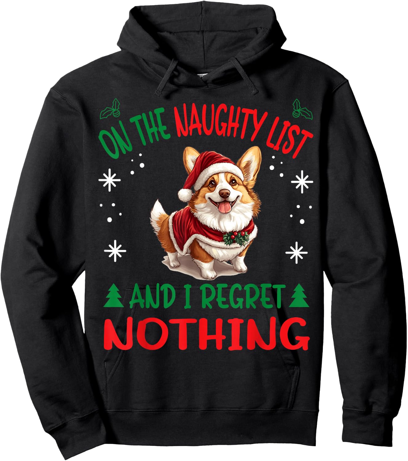 Cute Pembroke Welsh Corgi Dog Christmas On The Naughty List Hoodie - Hoodie | Black