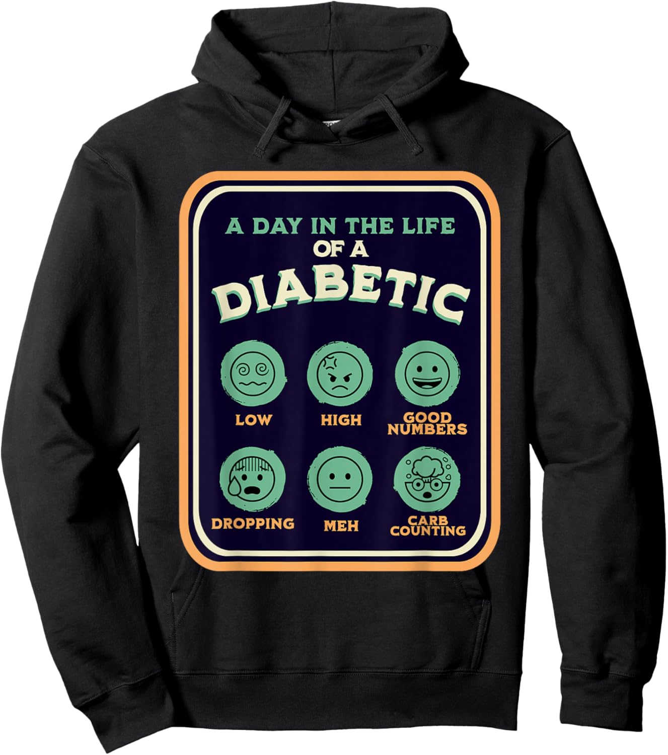 Type One Diabetes A Day As A Diabetic Funny T1D Awareness Hoodie - Hoodie | Black