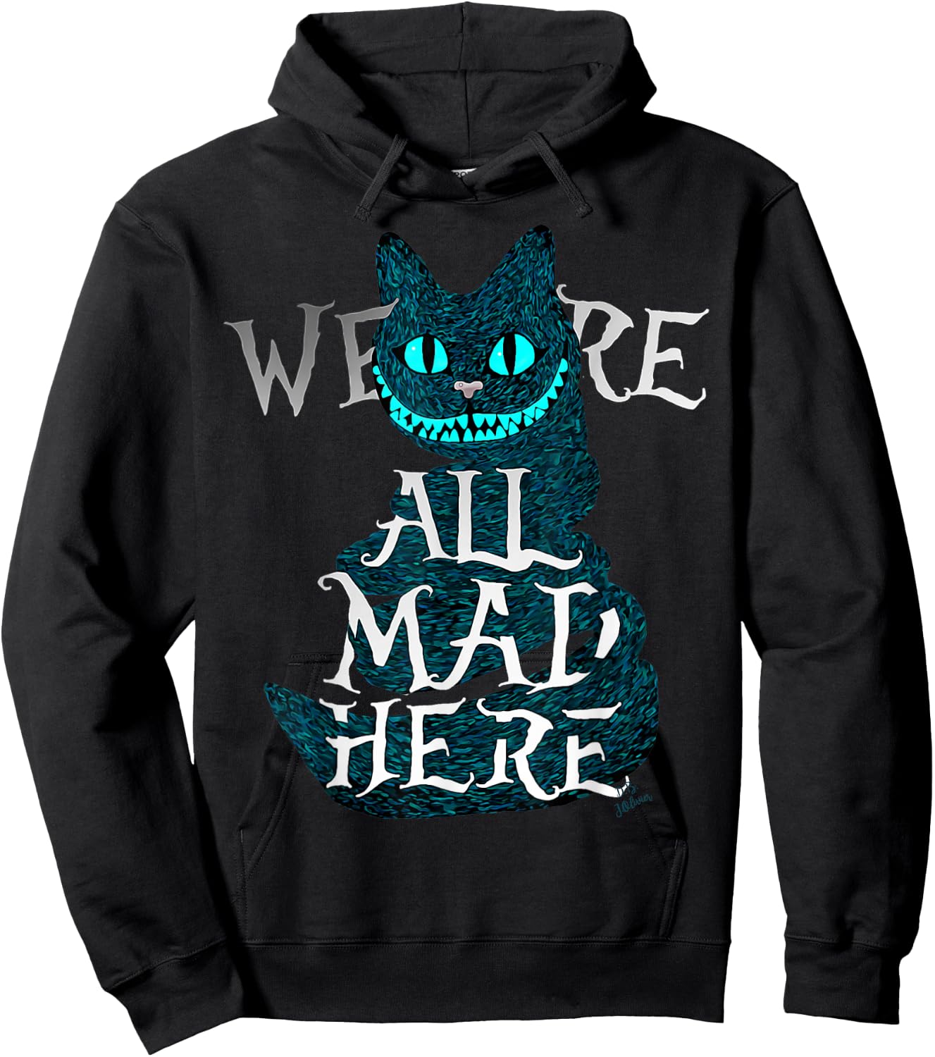 We are All mad here - Funny Cats - Cheshire cat Hoodie - Hoodie | Black