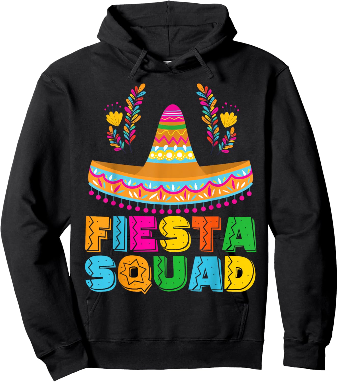 Fiesta Squad Cinco De Mayo Party Women Men Boys Girls Kids Hoodie - Hoodie | Black