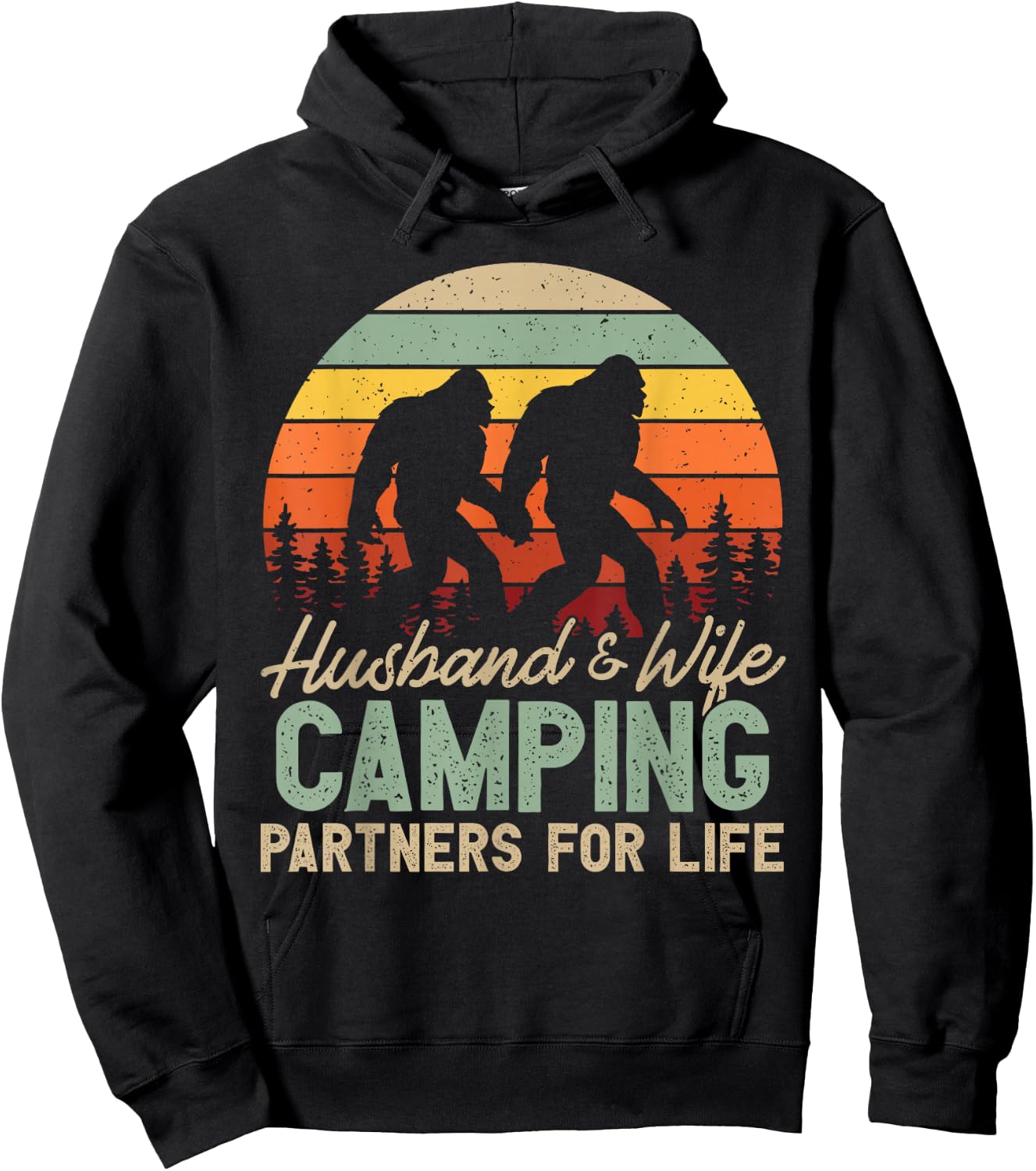Bigfoot Camping Husband And Wife Partners for Life Gift Hoodie - Hoodie | Black