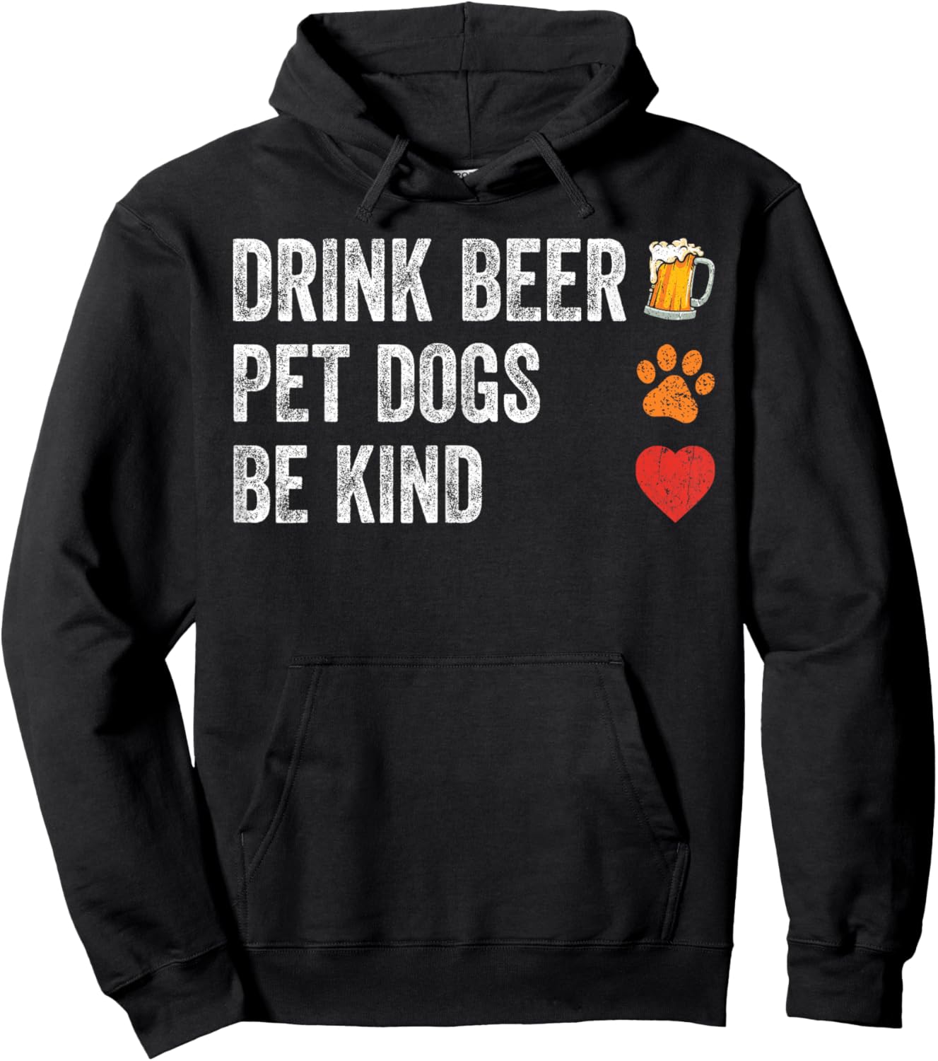 Drink Beer Pet Dogs Be Kind Shirt Dogs Dad Mama Be Kind Men Women Hoodie - Hoodie | Black