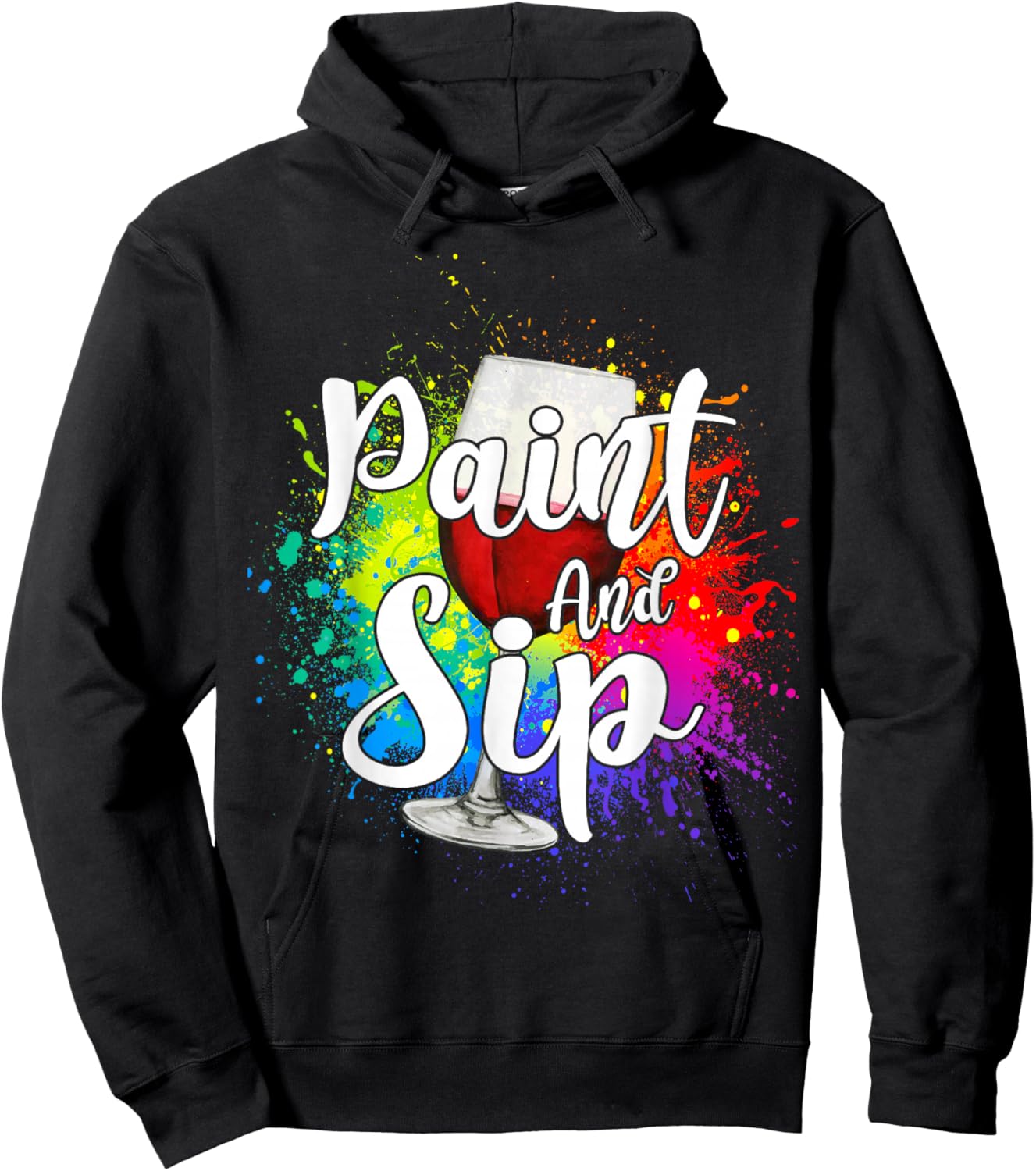 Wine Lover Drinkers Graphic Paint and Sip Party Drinking Hoodie - Hoodie | Black