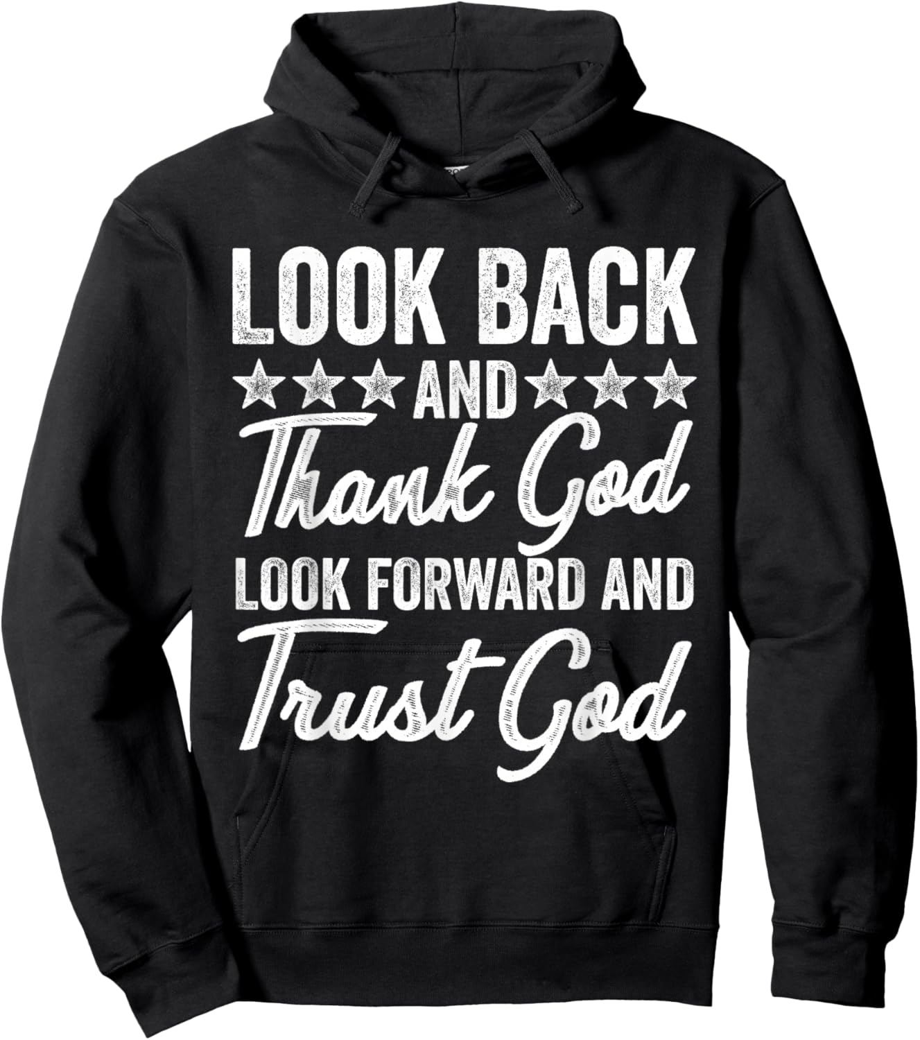 Look Back And Thank God Jesus Christian Faith inspiration Hoodie - Hoodie | Black