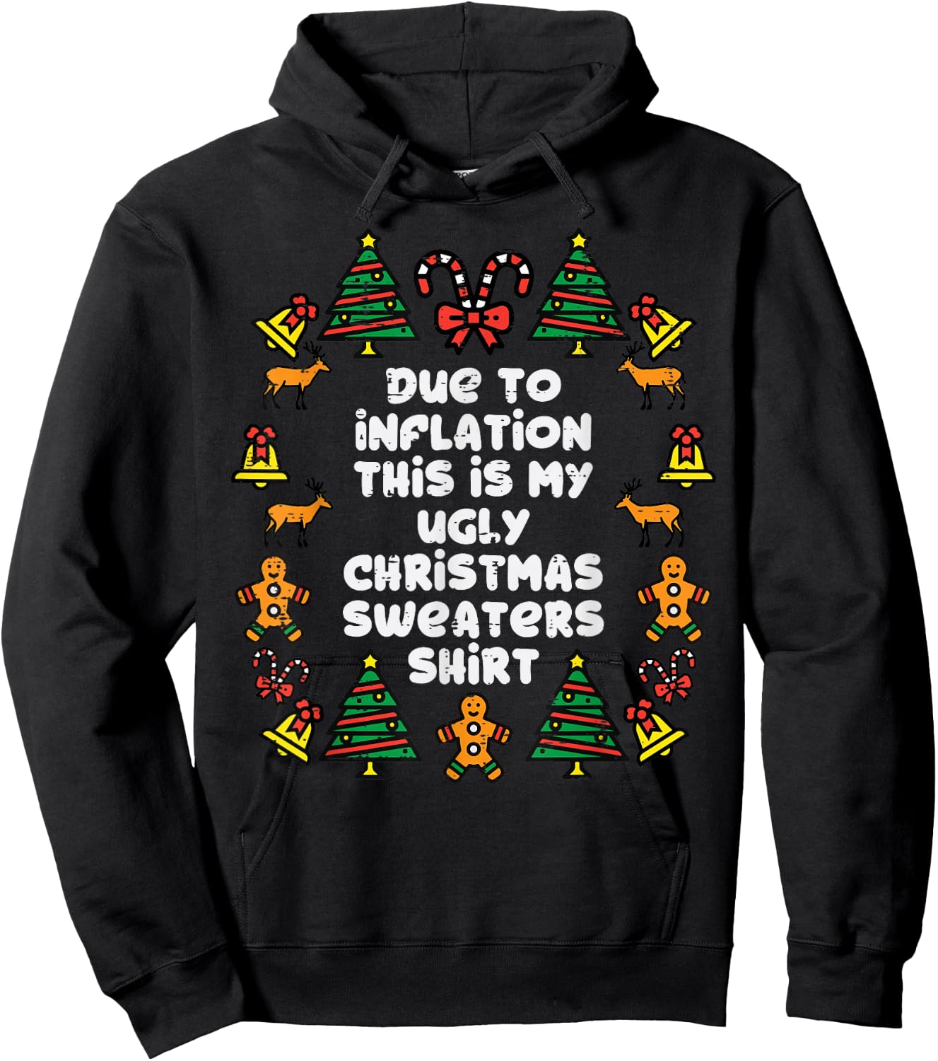 Due To Inflation This Is My Christmas Sweaters Shirt Funny Hoodie - Hoodie | Black