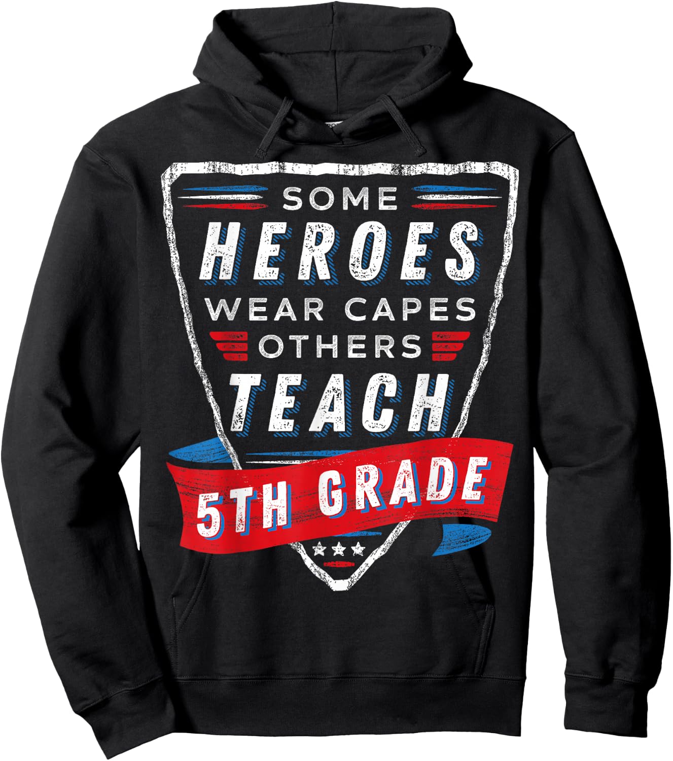 Some Heroes Wear Capes Others Teach 5th Grade Teacher Gift Hoodie - Hoodie | Black