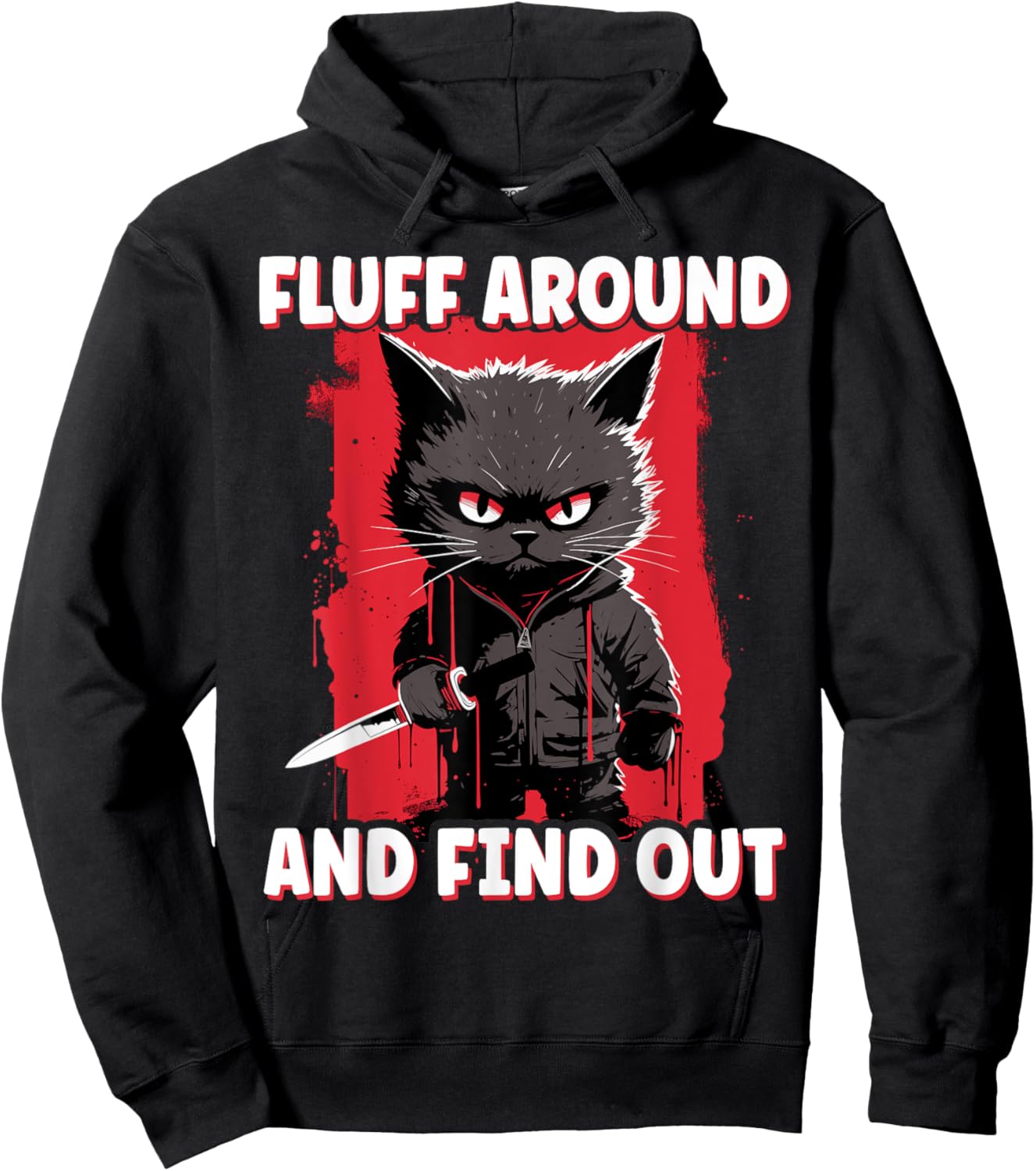 Fluff Around and Find Out, Halloween Anime Cat Funny Fluff Men Women Kids Hoodie - Hoodie | Black