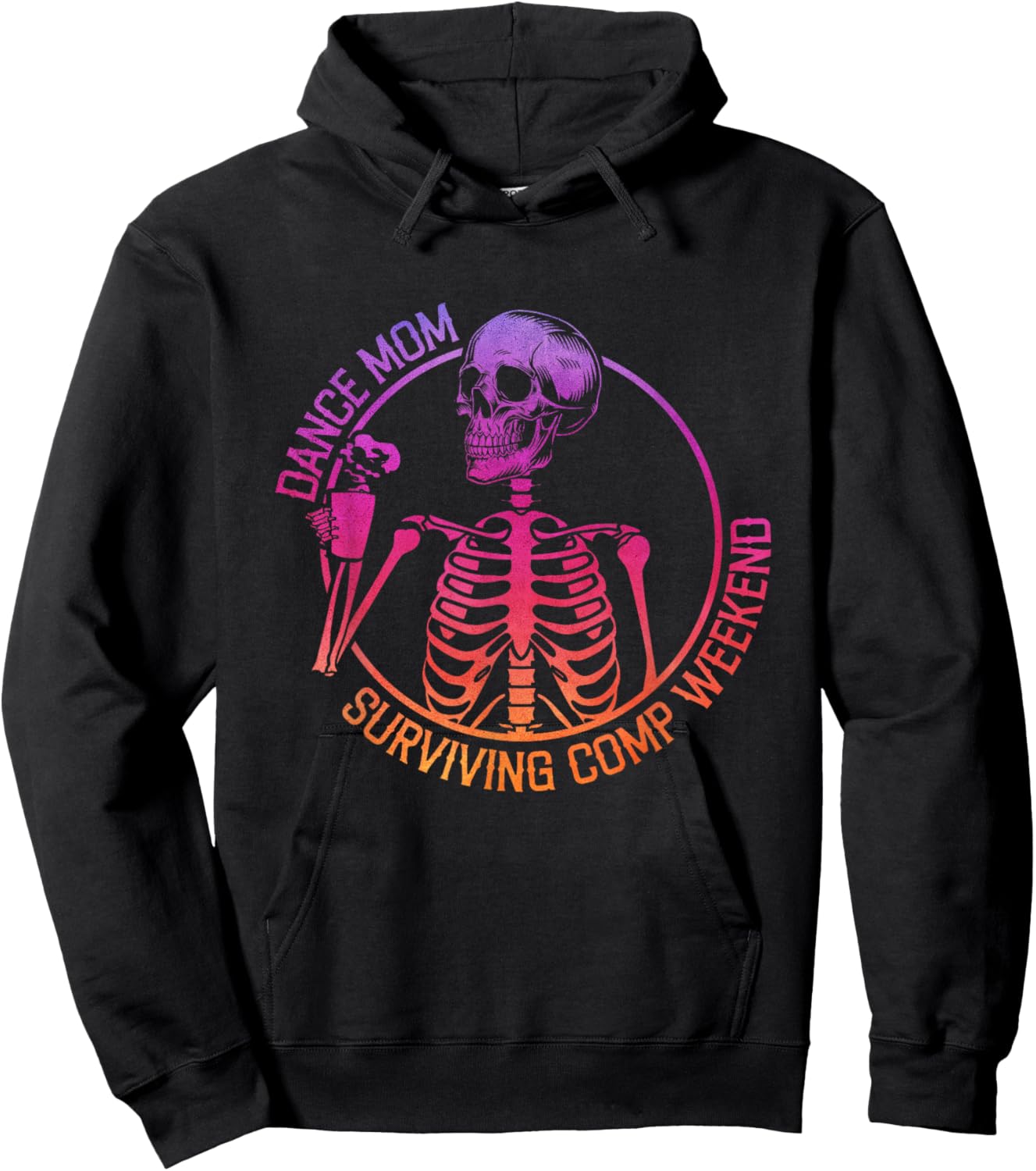 Cool Skeleton Dance Mom Surviving Dance Comp Coffee Weekends Hoodie - Hoodie | Black
